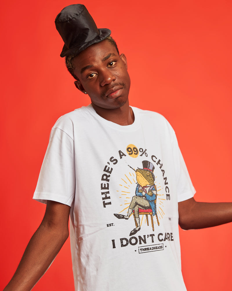 There's a 99% Chance I Don't Care T-Shirt
