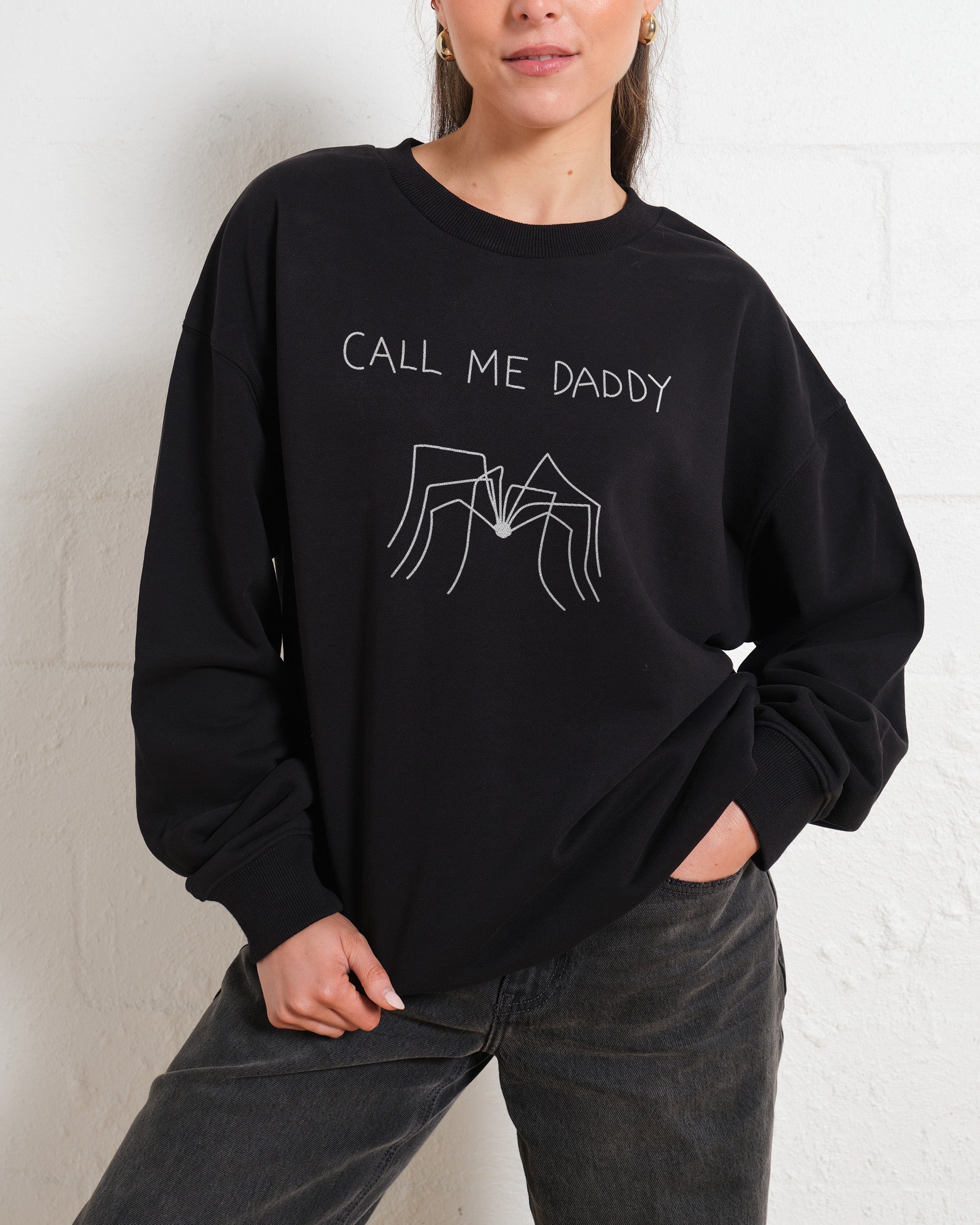 Call Me Daddy Sweatshirt