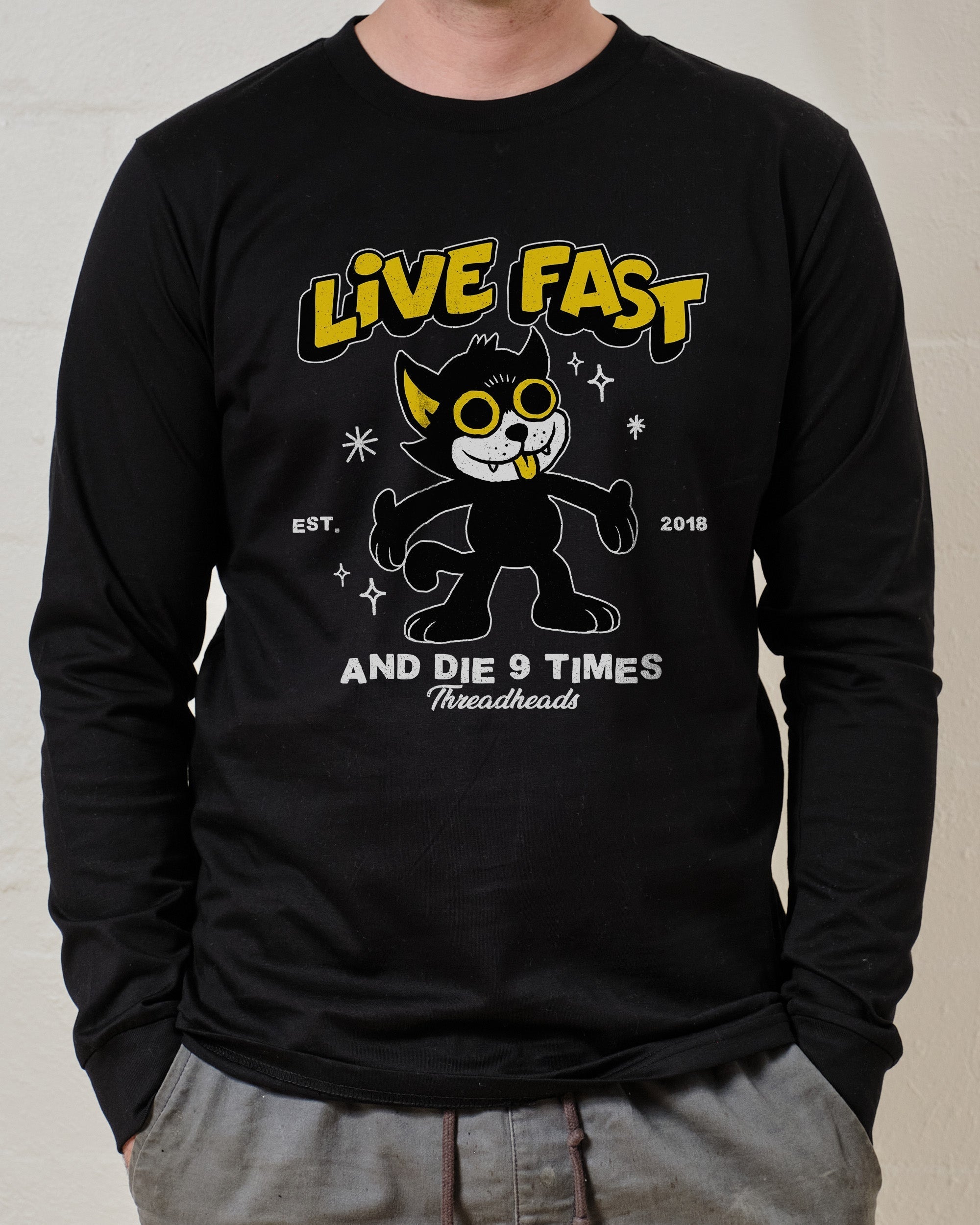 Live Fast and Die Nine Times Long Sleeve