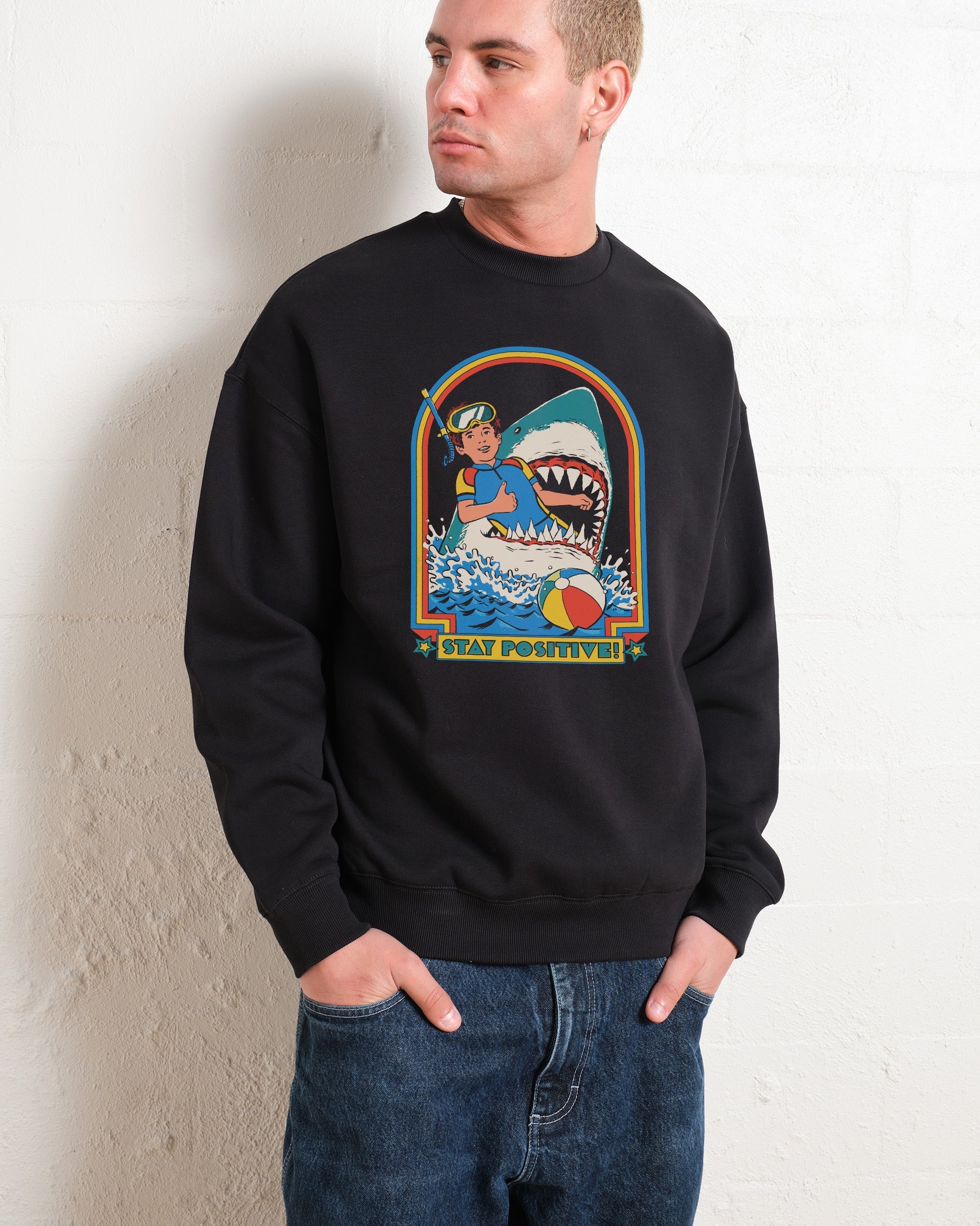Stay Positive Sweatshirt