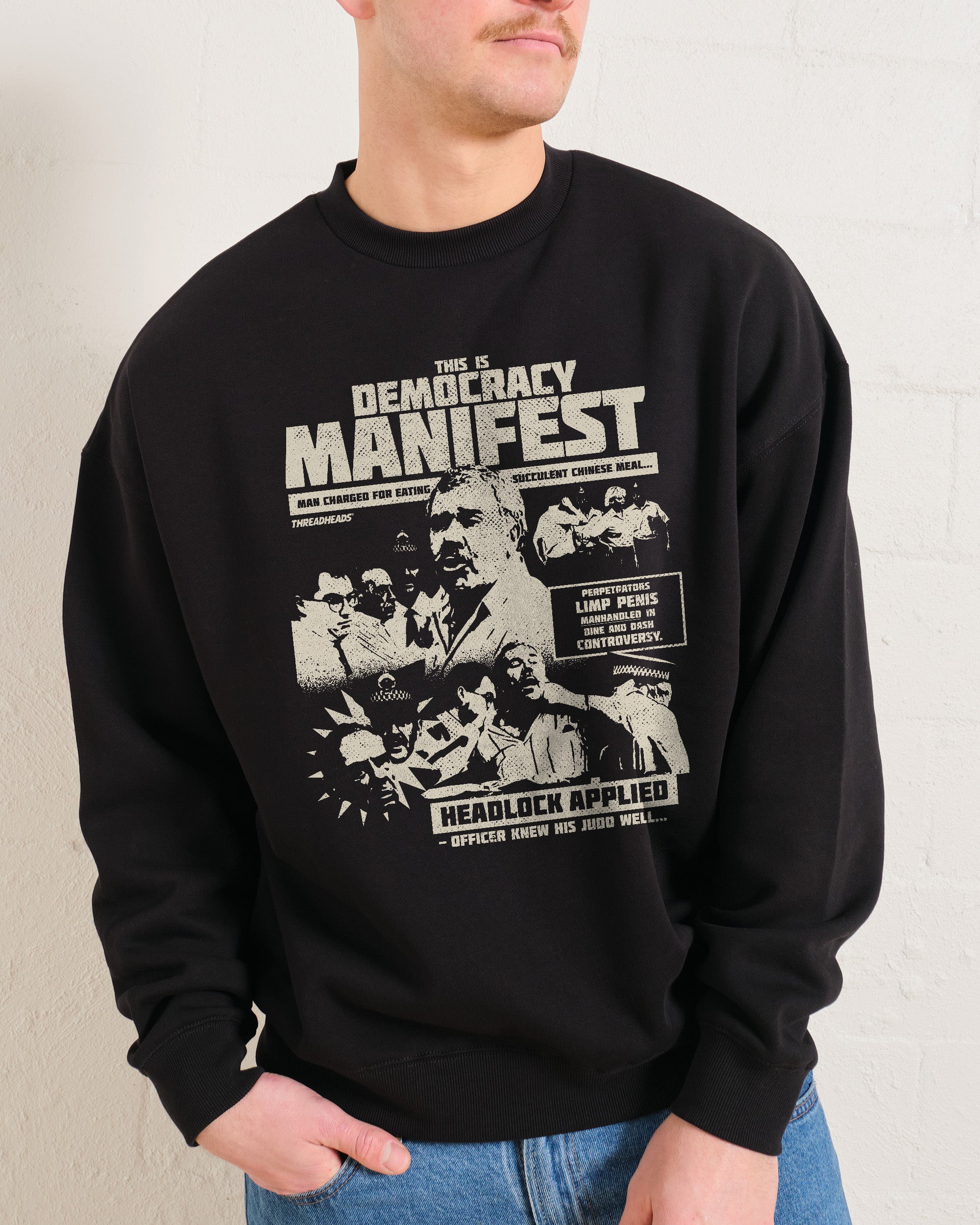 Democracy Manifest: Tabloid Edition Sweatshirt