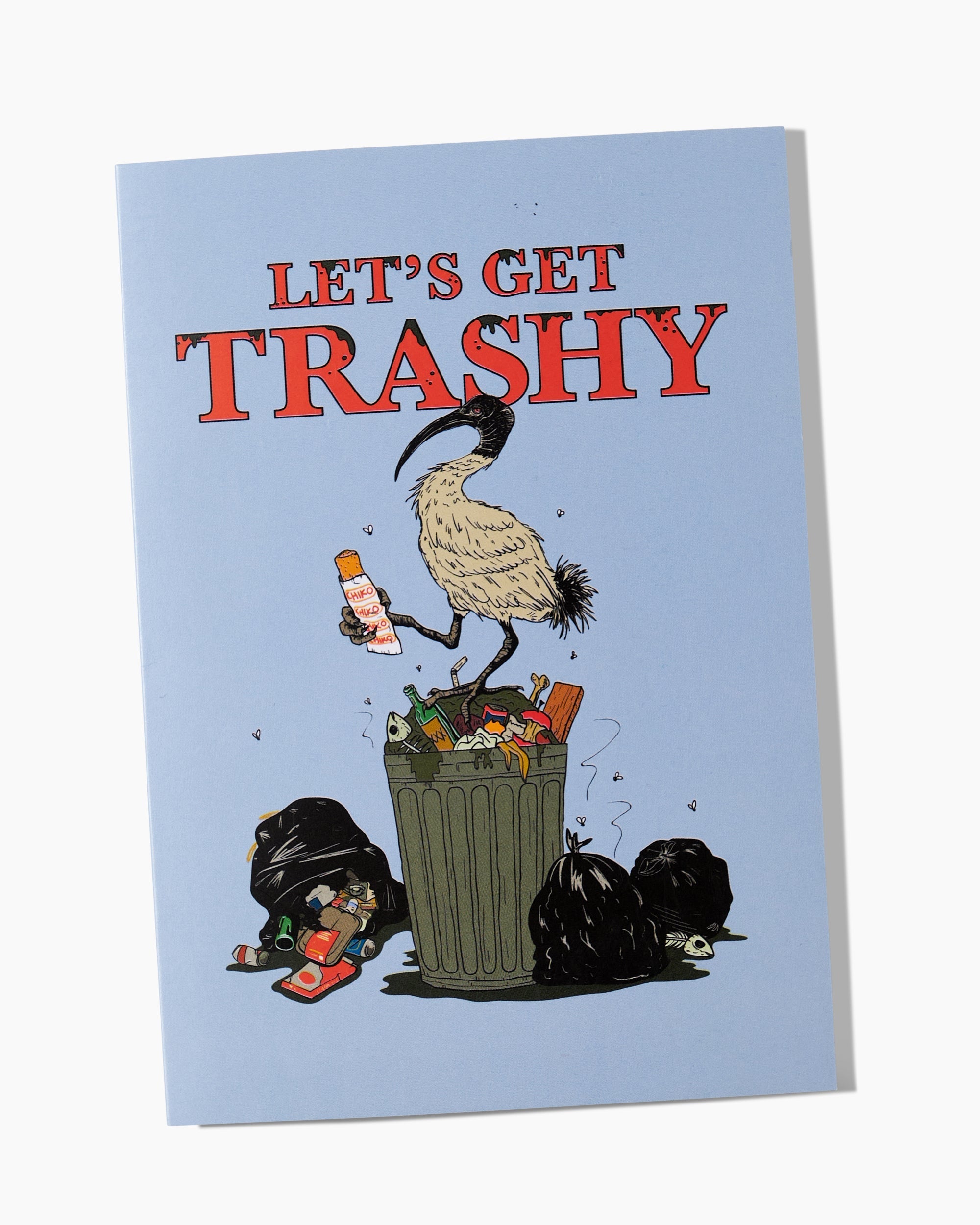 Let's Get Trashy Greeting Card