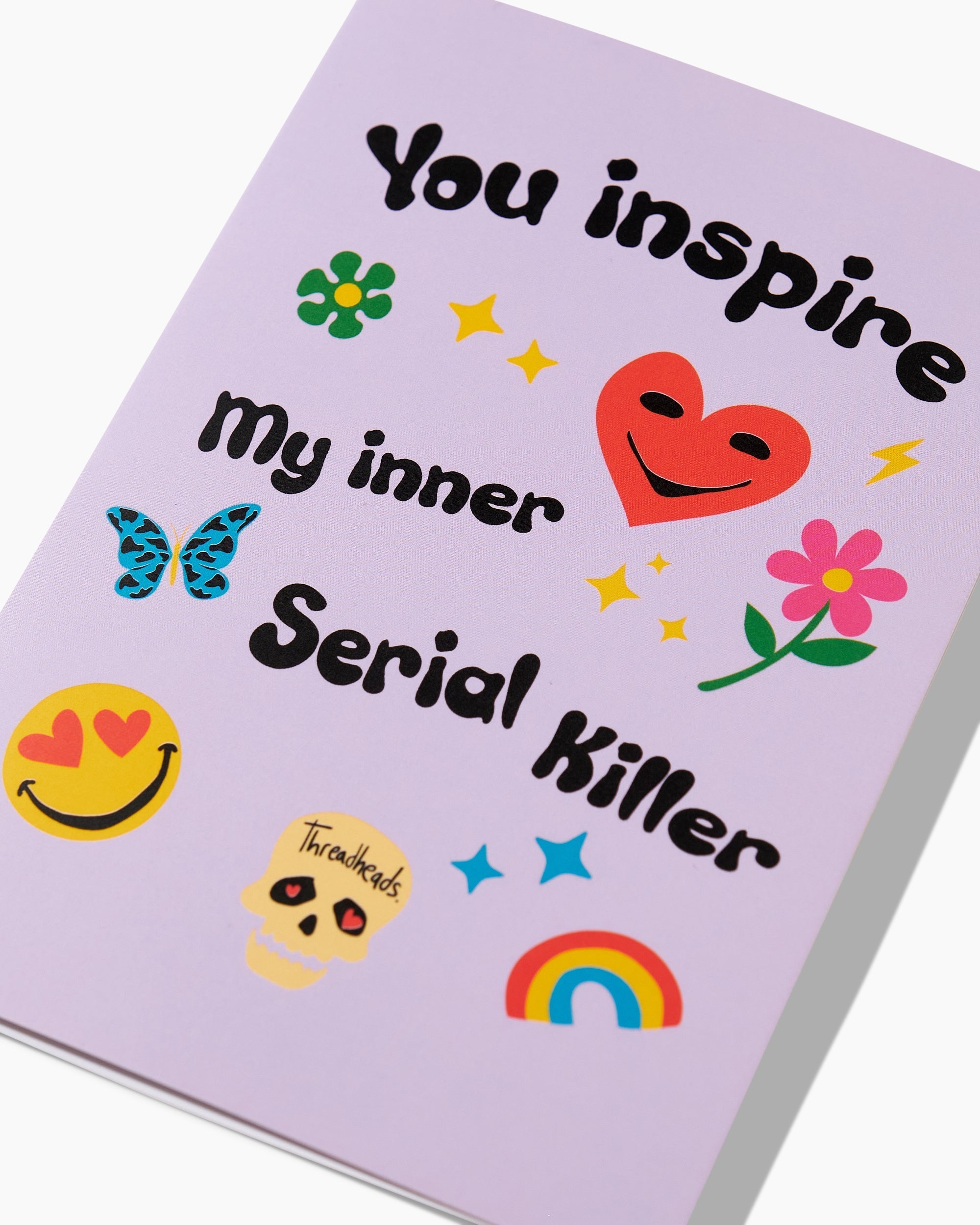 Inspire my Inner Serial Killer Greeting Card