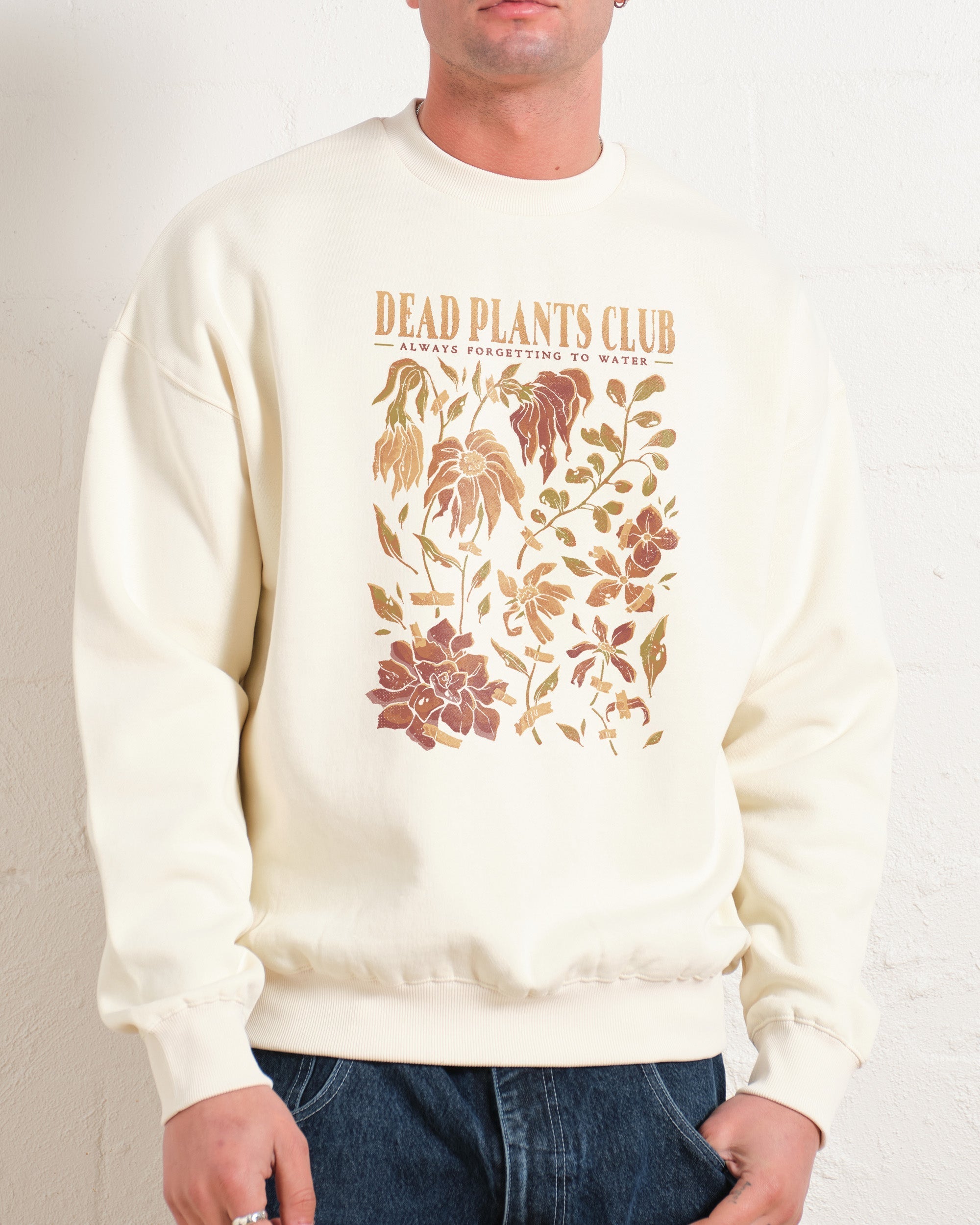 Dead Plants Club Sweatshirt