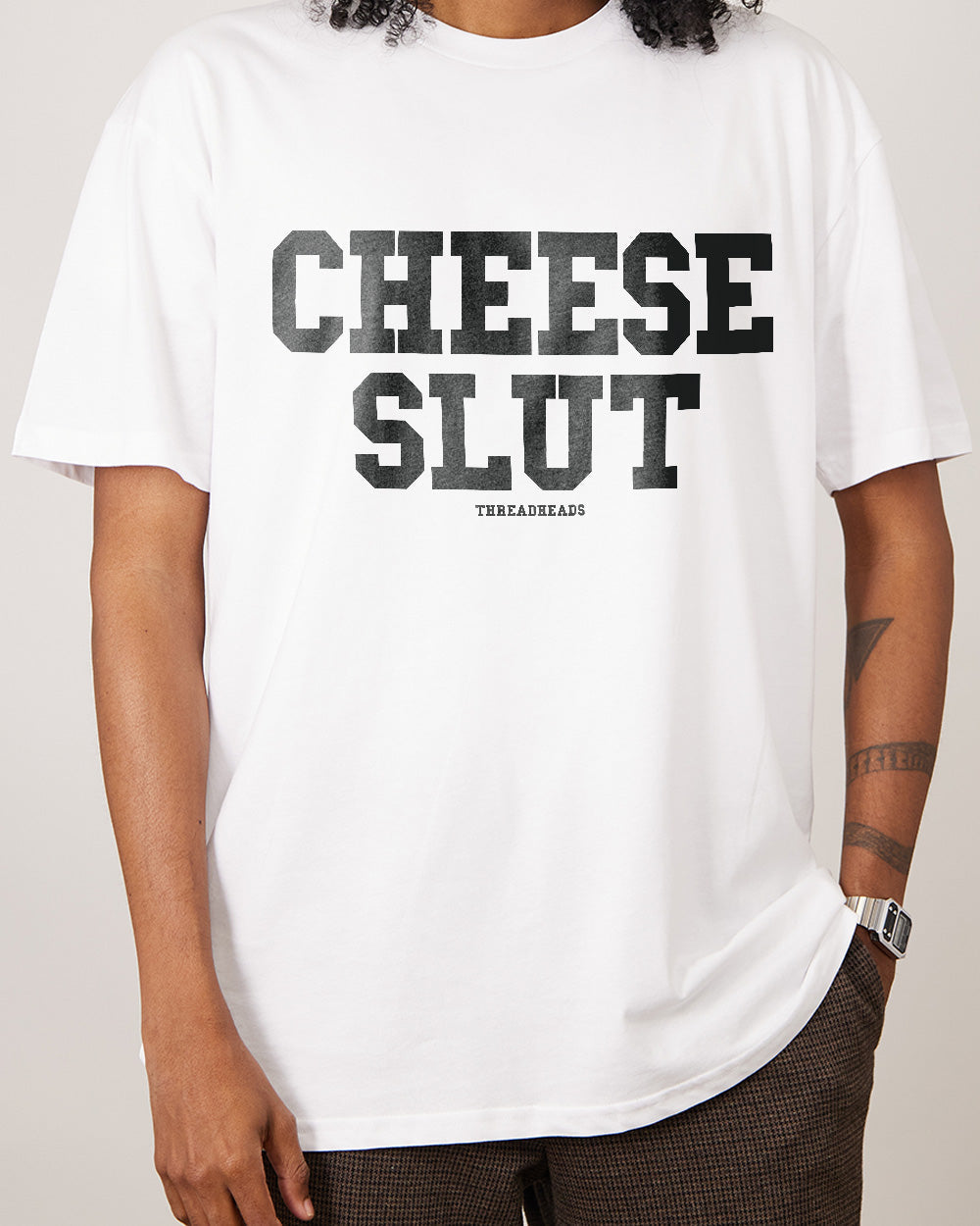 Cheese Slut T-Shirt