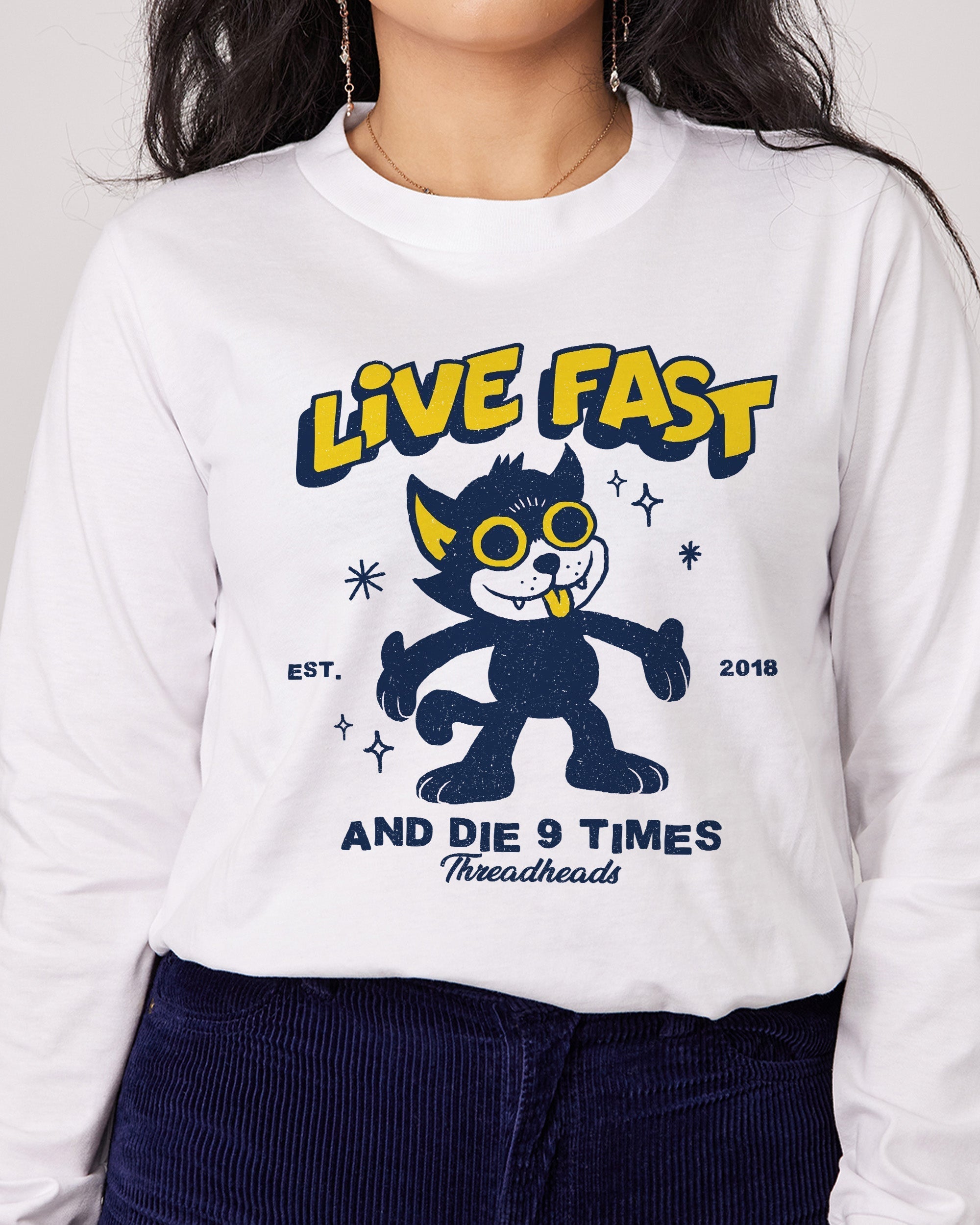 Live Fast and Die Nine Times Long Sleeve