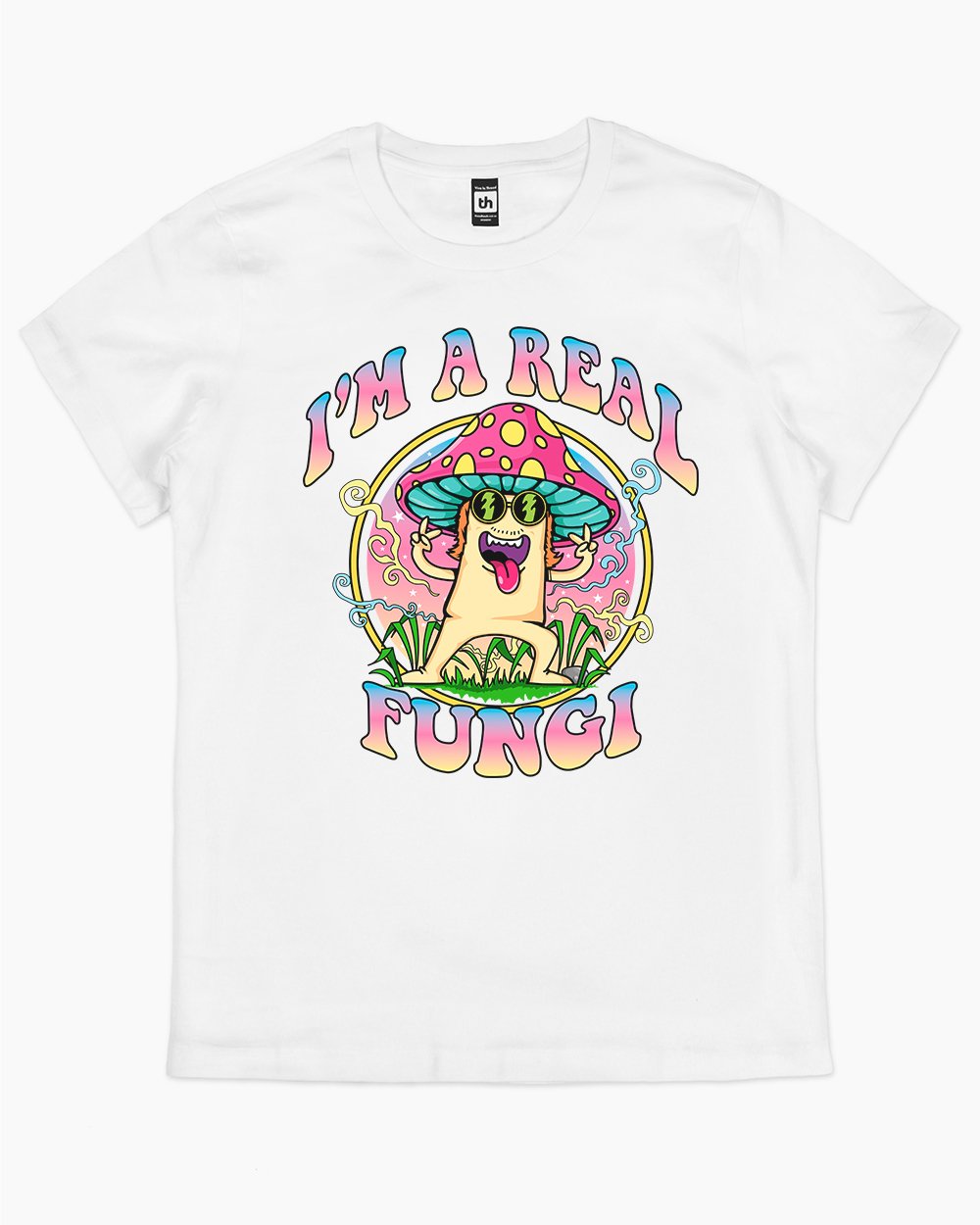 I'm a Real Fungi T-Shirt