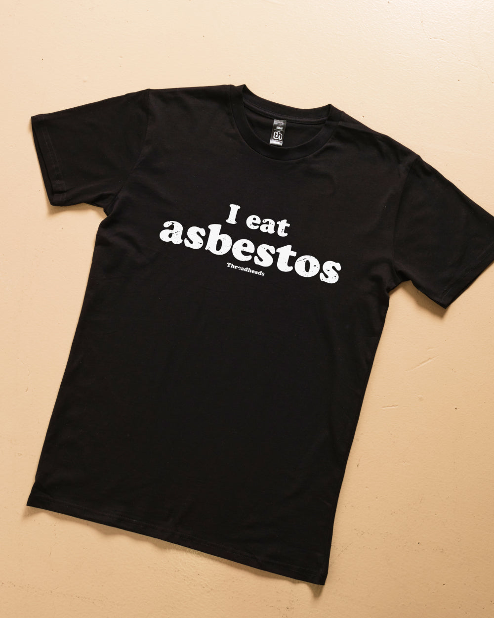 I Eat Asbestos T-Shirt