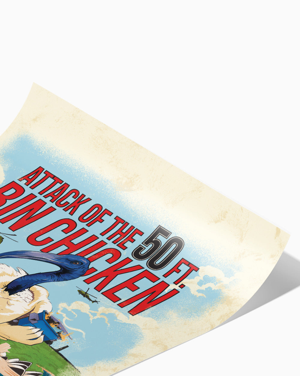 Attack of the 50ft Bin Chicken Art Print