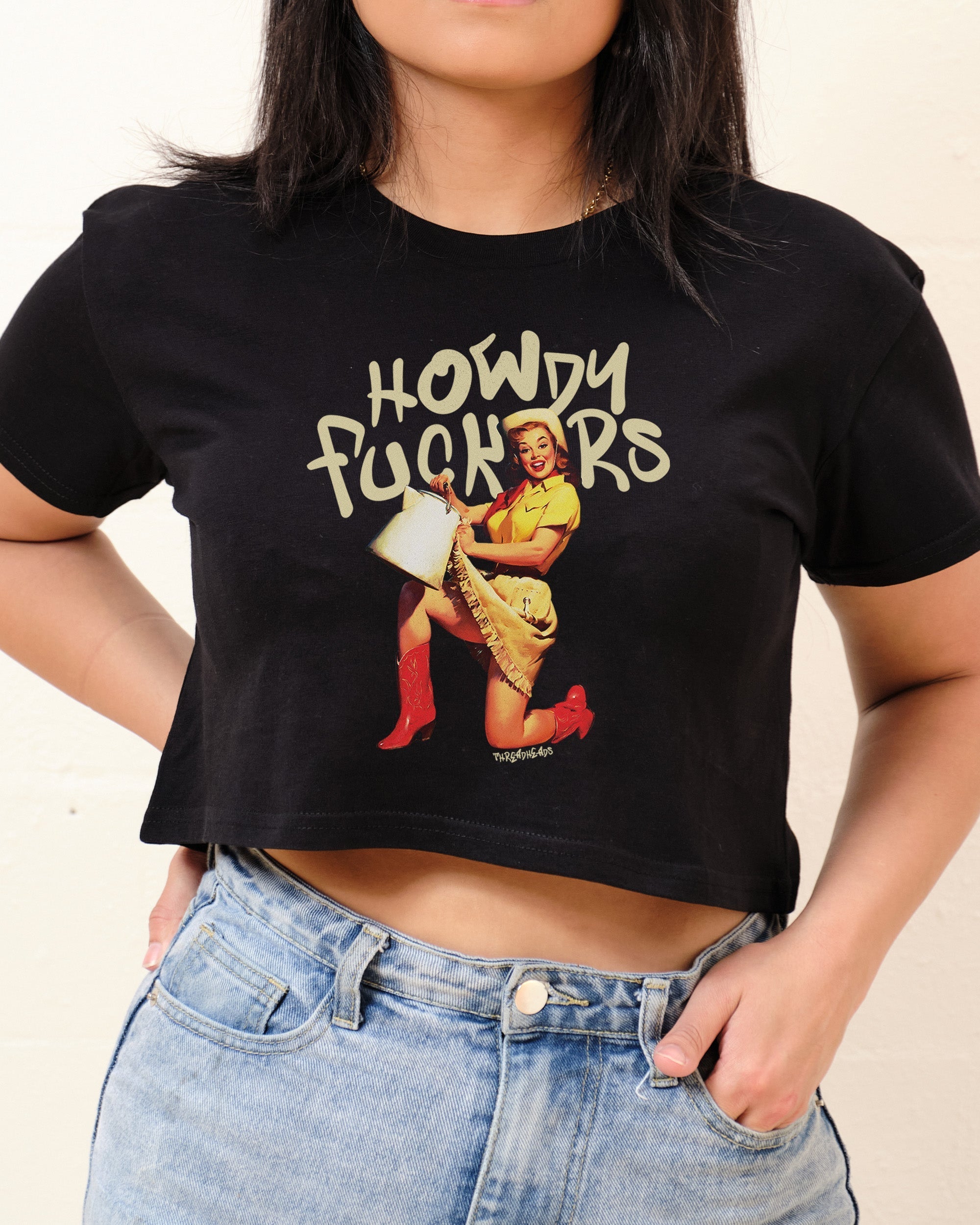 Howdy F*ckers Crop Tee