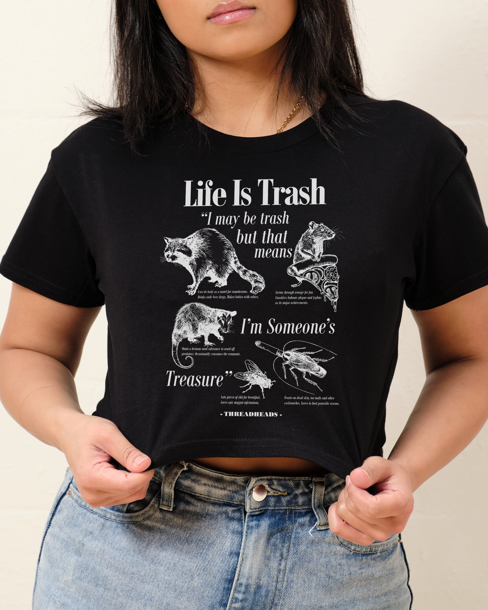 Life Is Trash Crop Tee