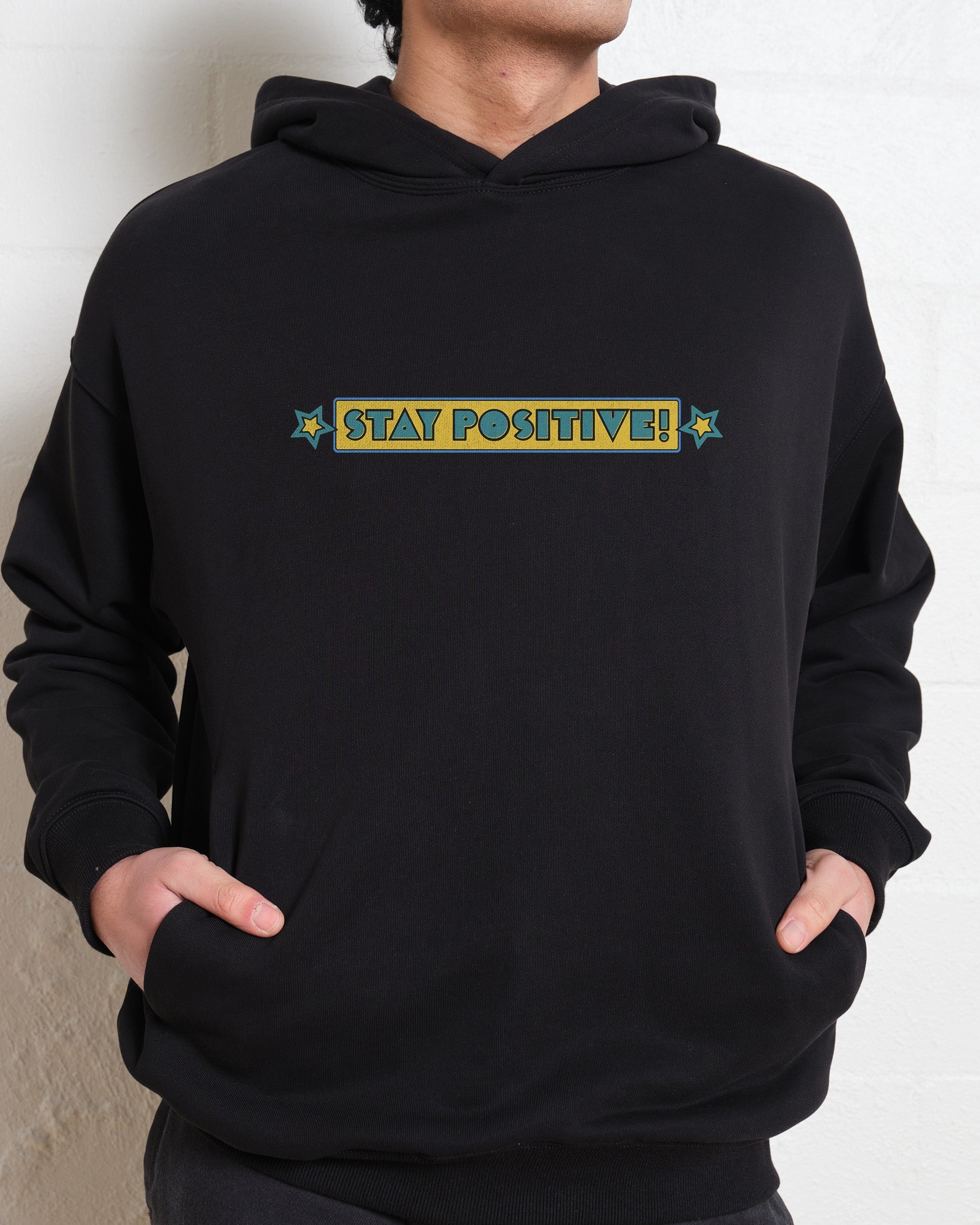 Stay Positive Front and Back Hoodie