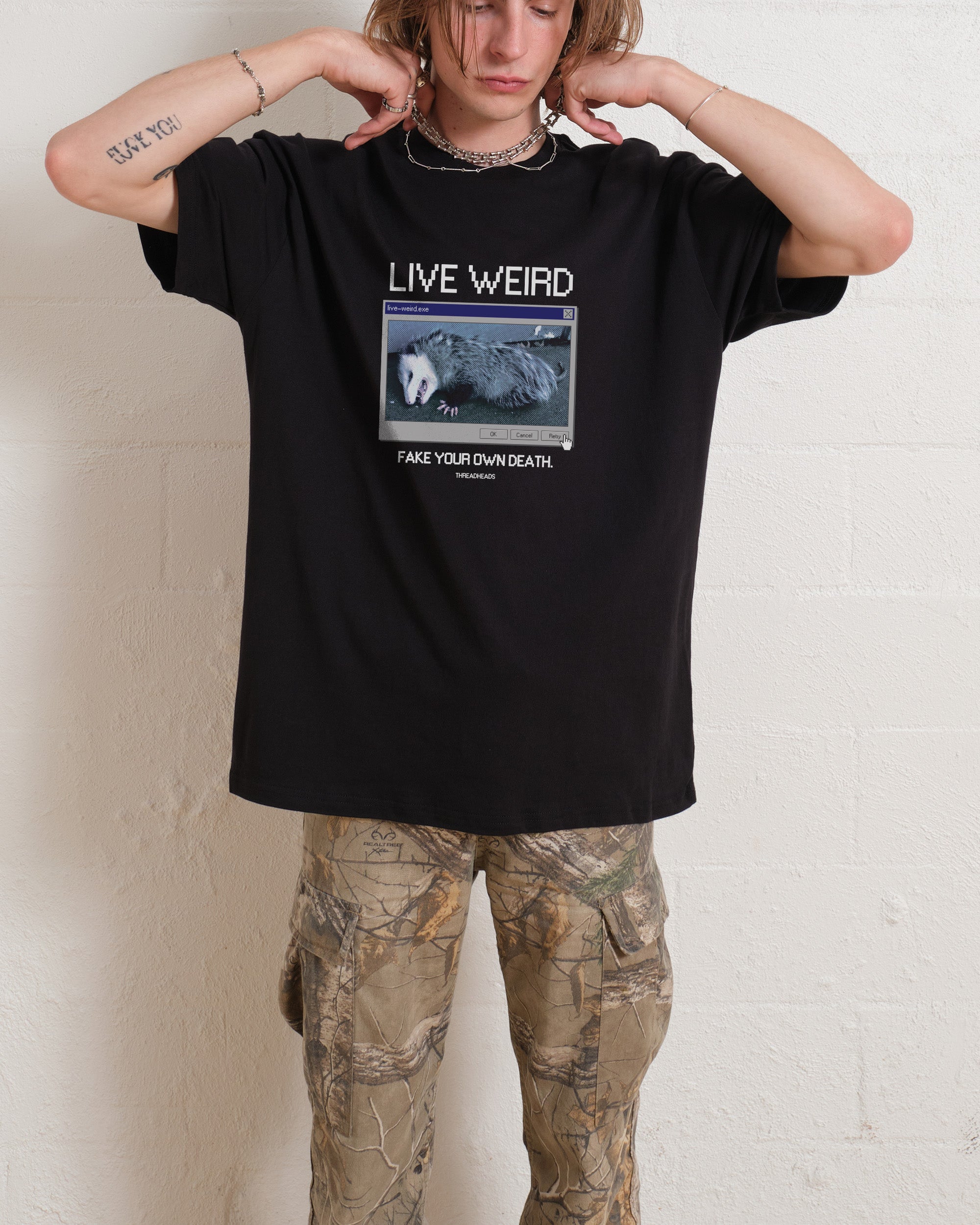 Live Weird, Fake Your Own Death T-Shirt