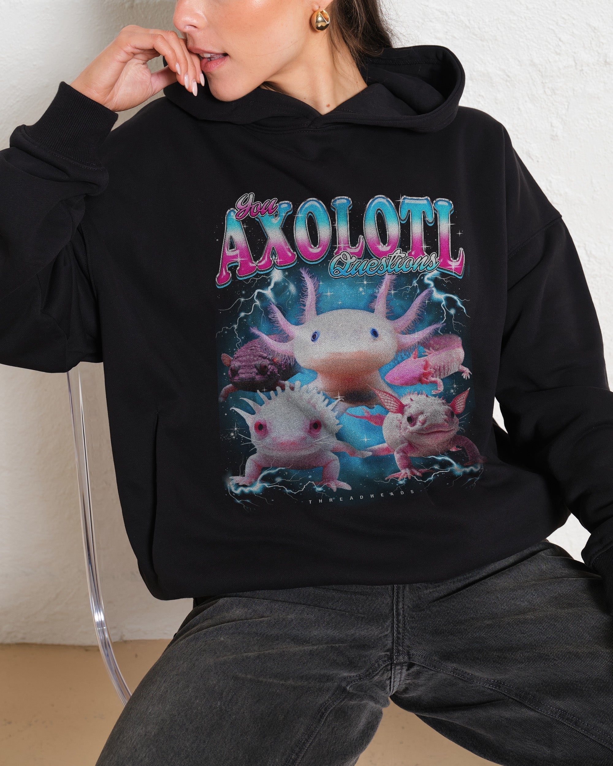 You Axolotl Questions Hoodie