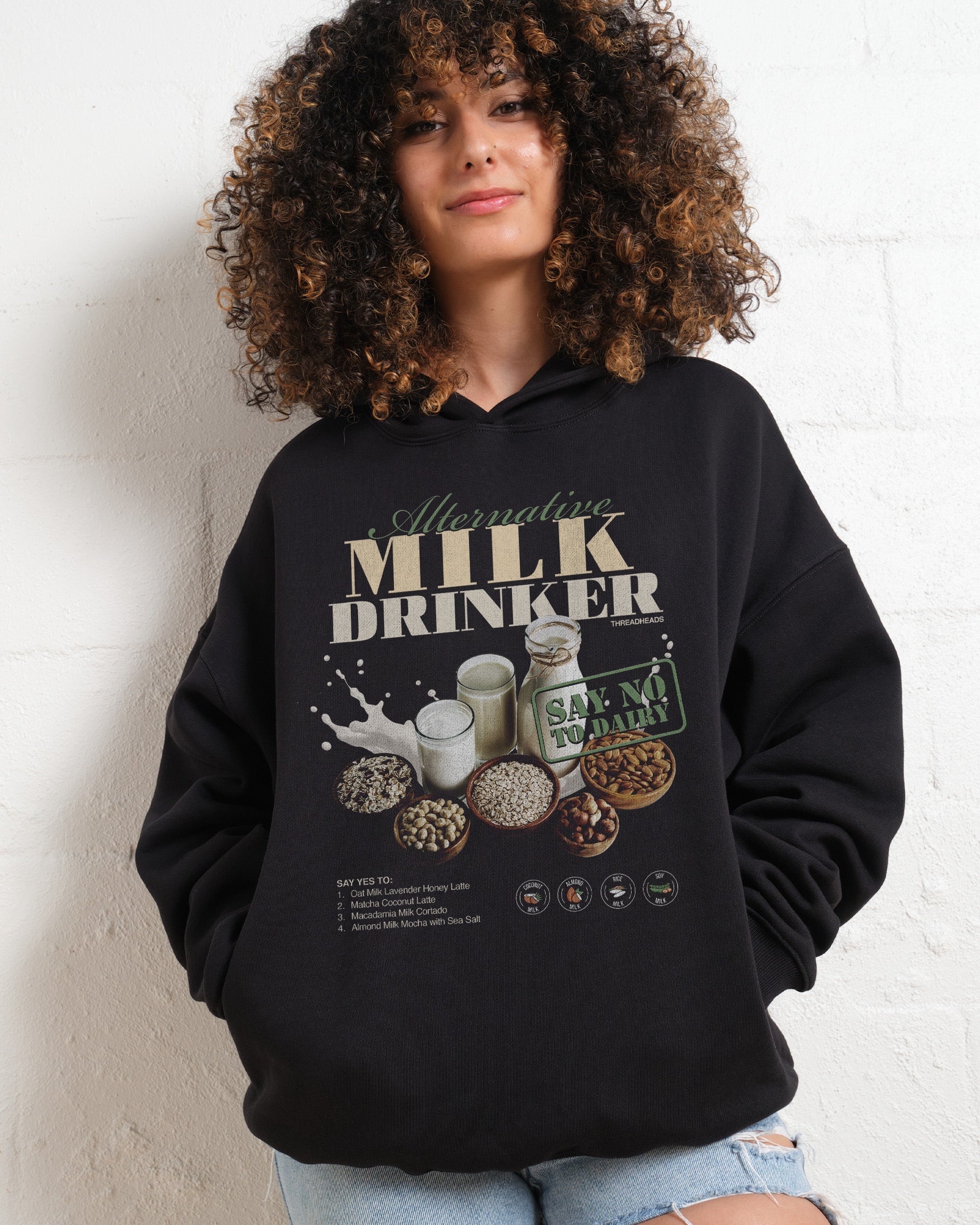 Alternative Milk Drinker Hoodie