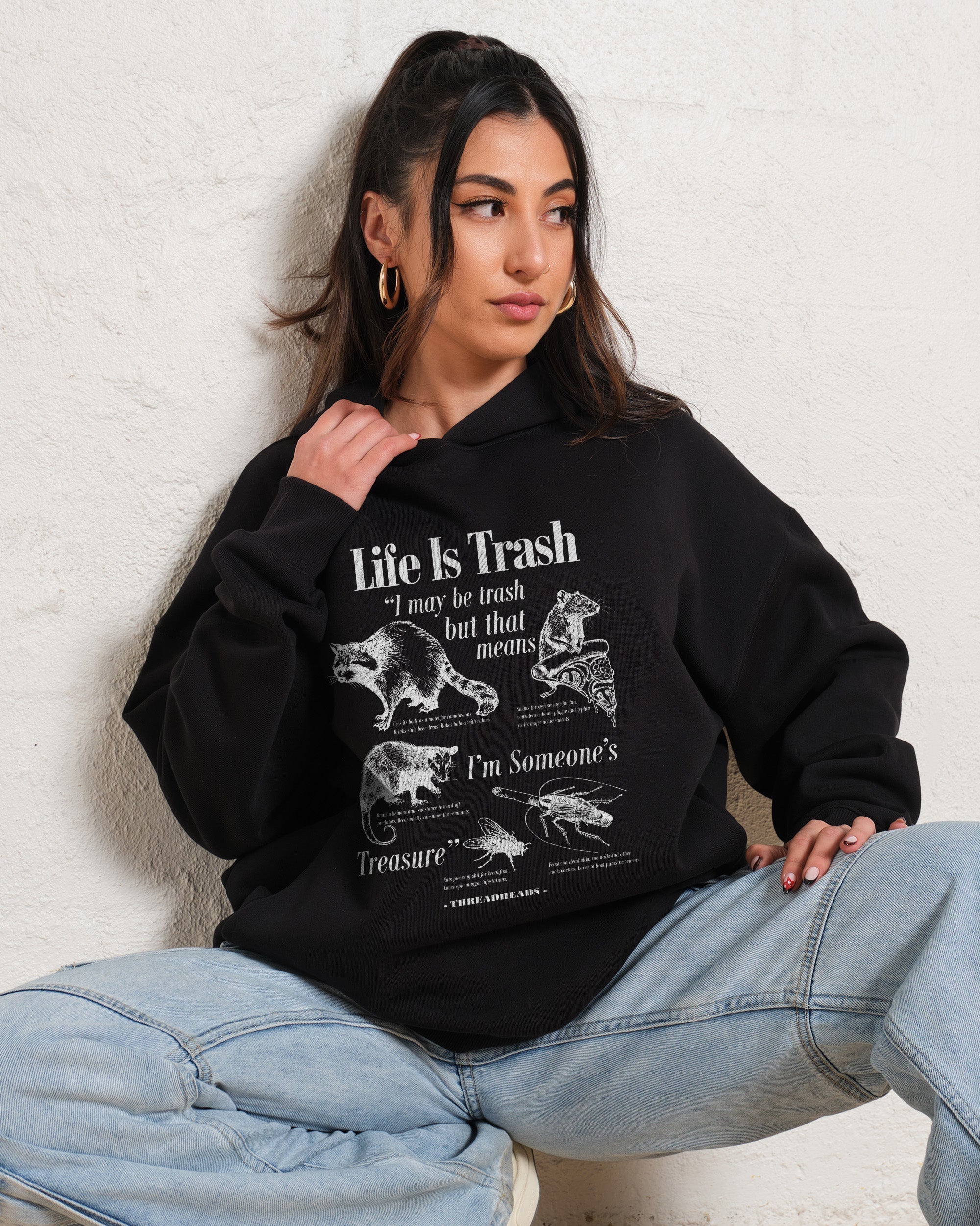 Life Is Trash Hoodie