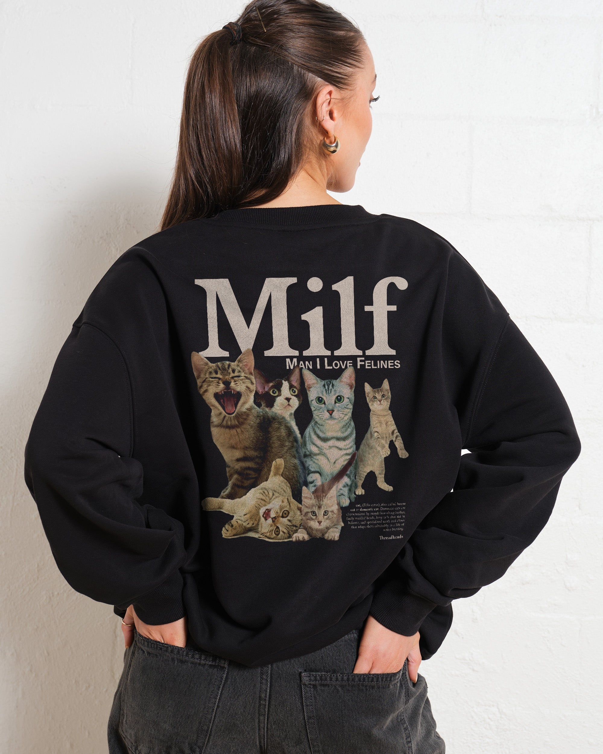 Man I Love Felines Front and Back Sweatshirt