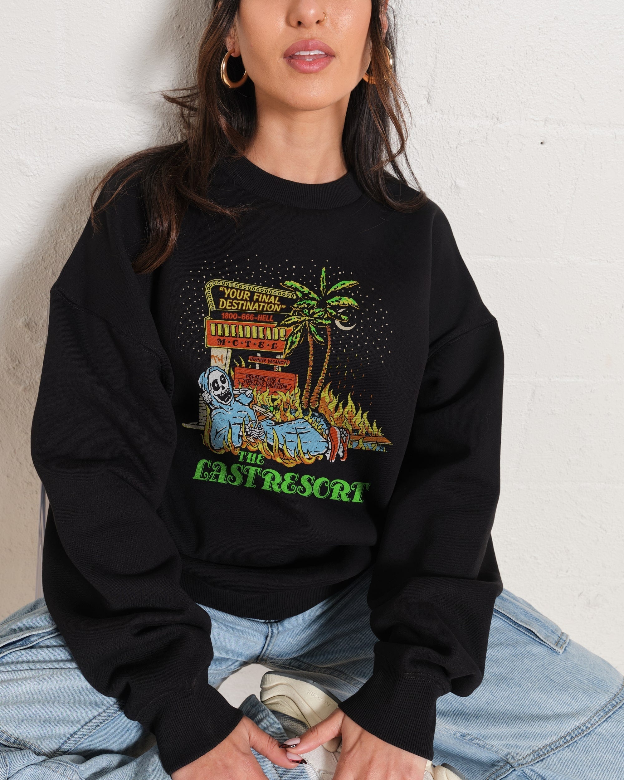 Last Resort Hotel Vacation Packages Sweatshirt