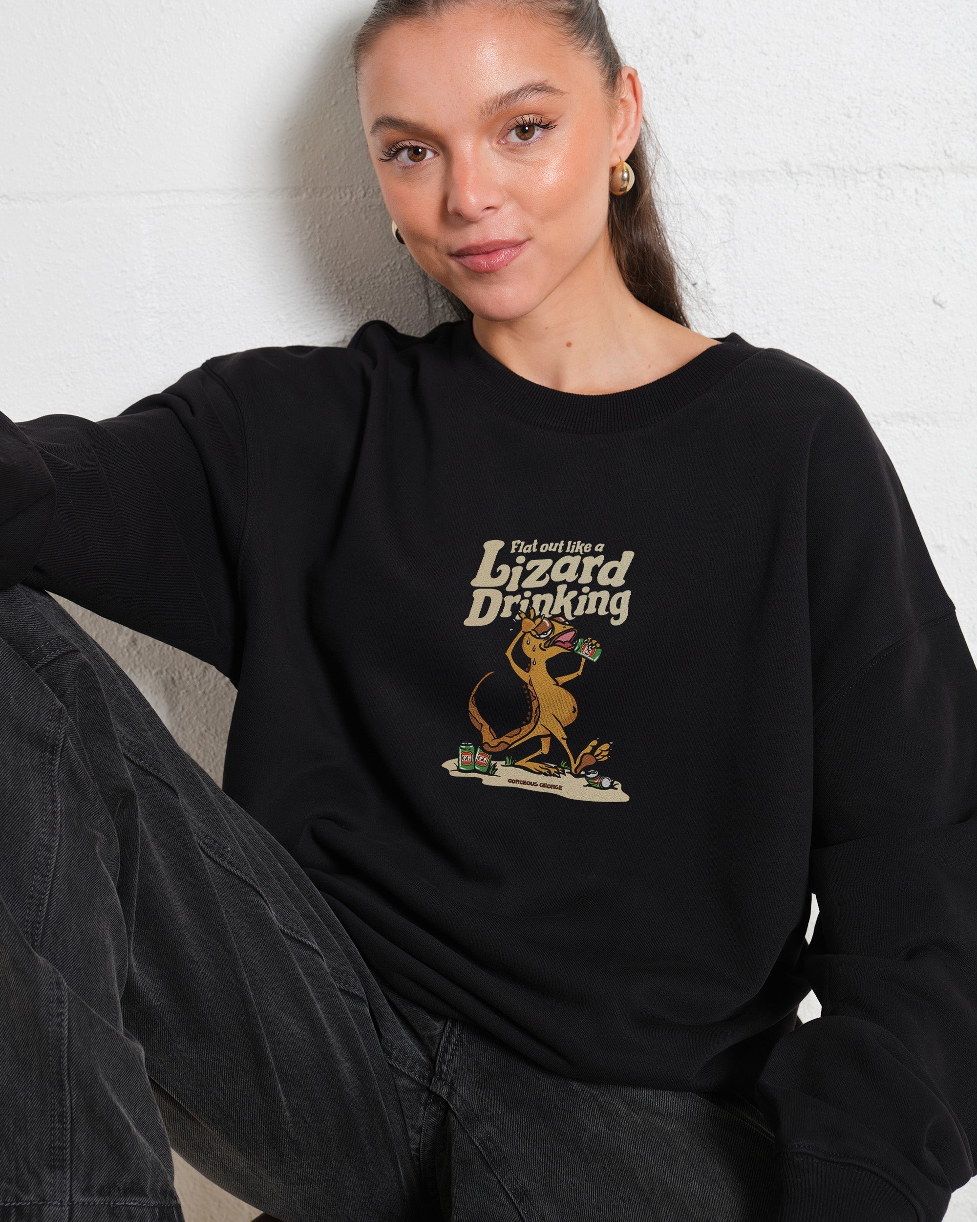 Flat Out Like a Lizard Drinking Sweatshirt