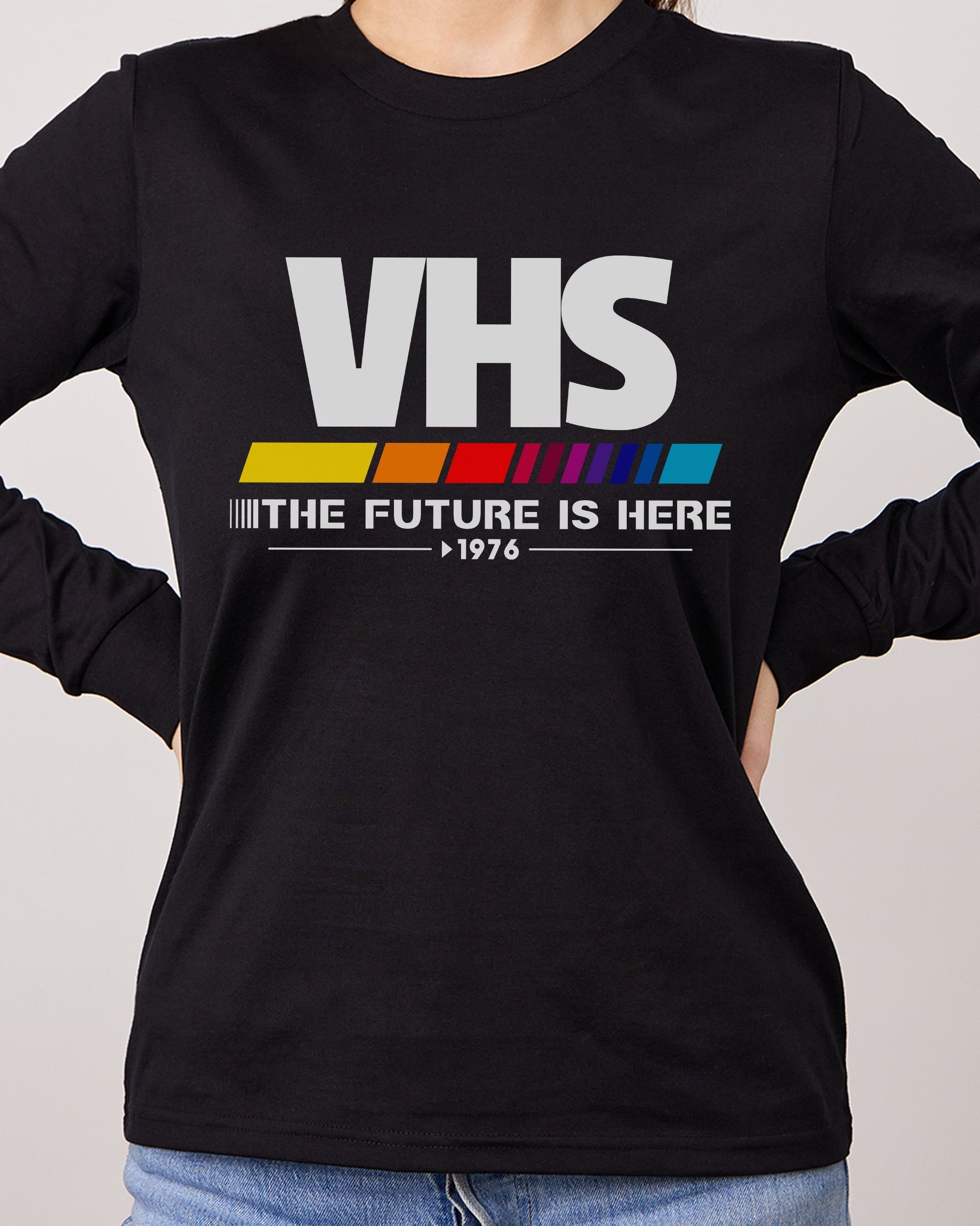 VHS - The Future is Now Long Sleeve