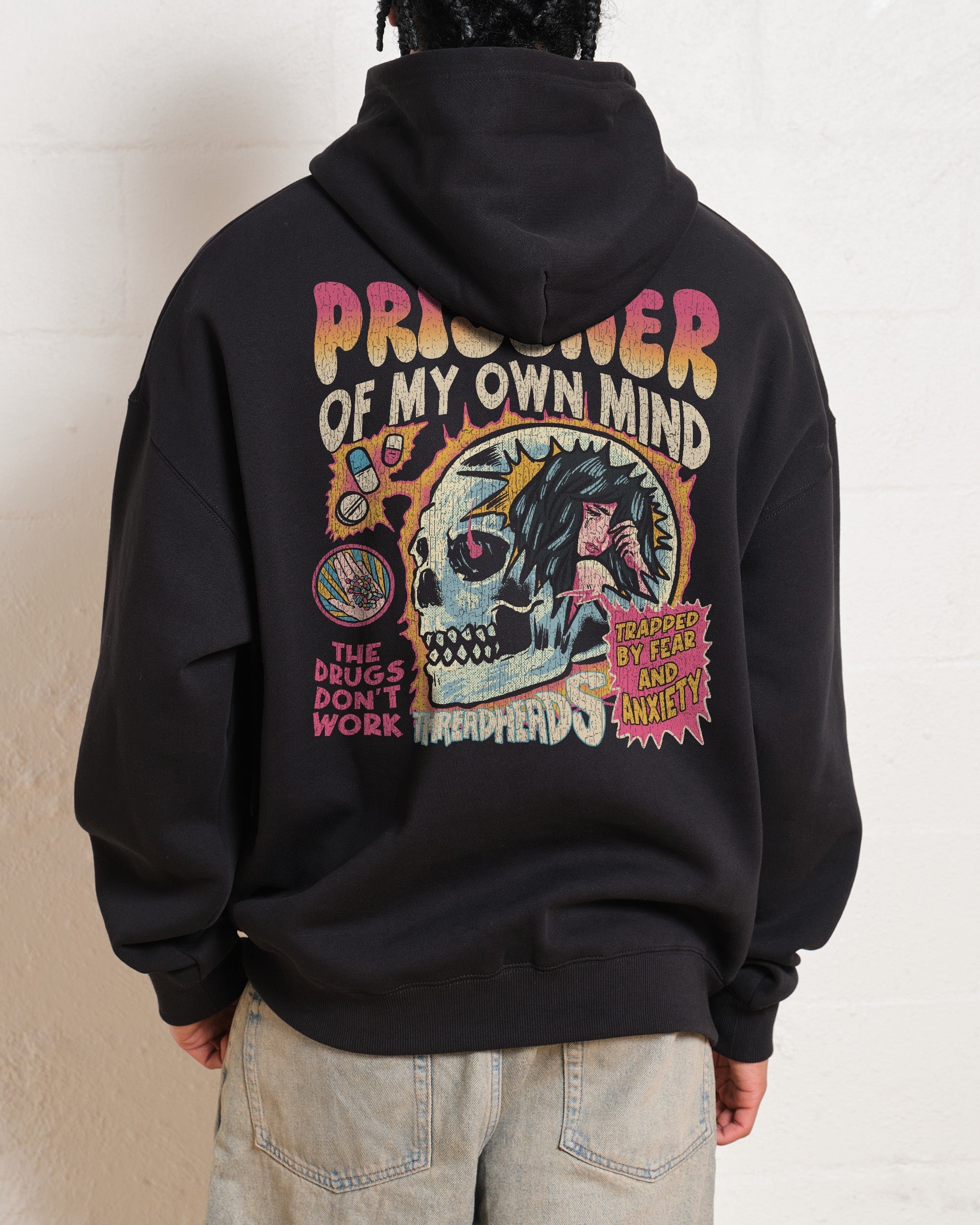 Prisoner Of My Own Mind Hoodie