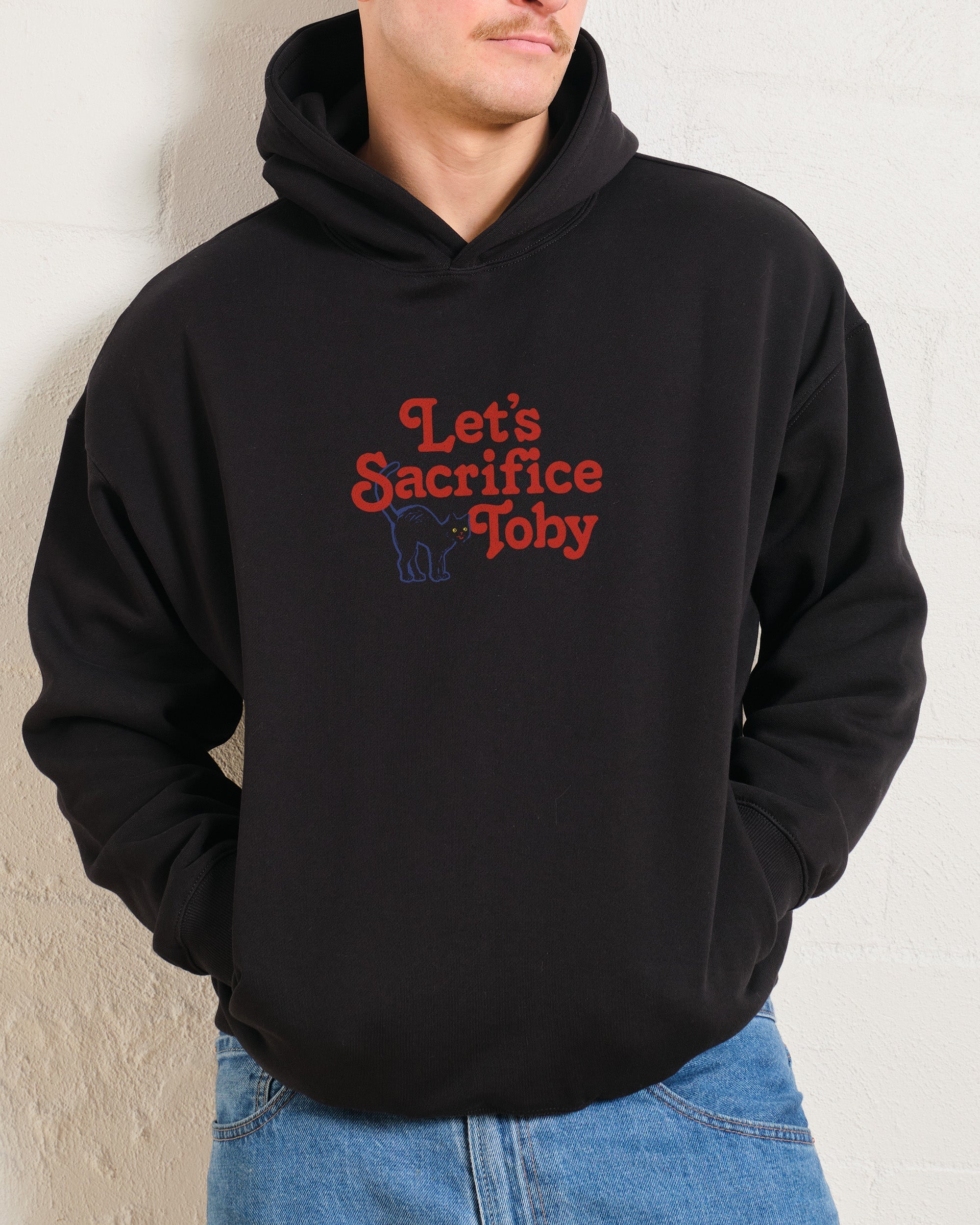 Let's Sacrifice Toby Front and Back Hoodie