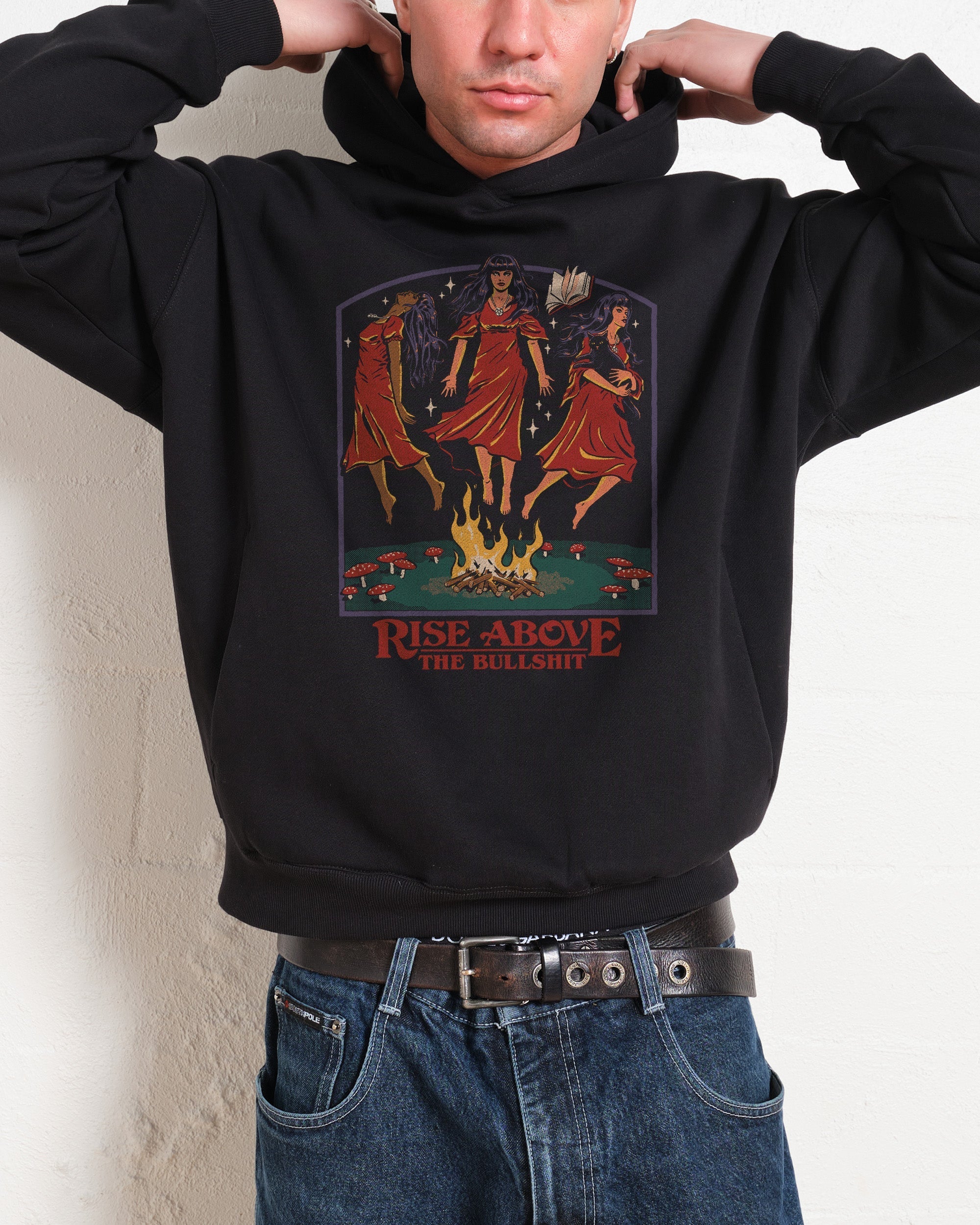 Rise Above the Bullshit Hoodie