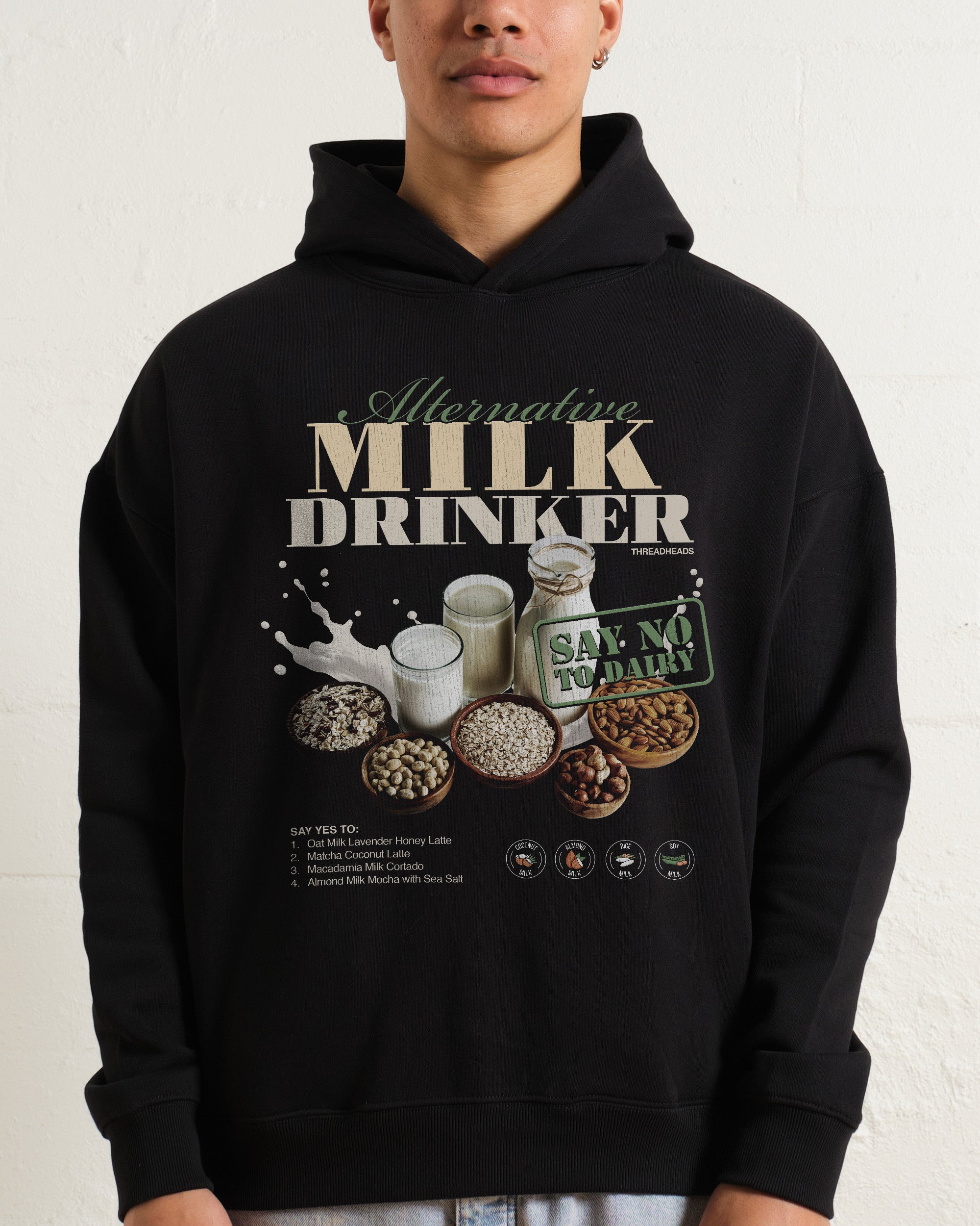 Alternative Milk Drinker Hoodie