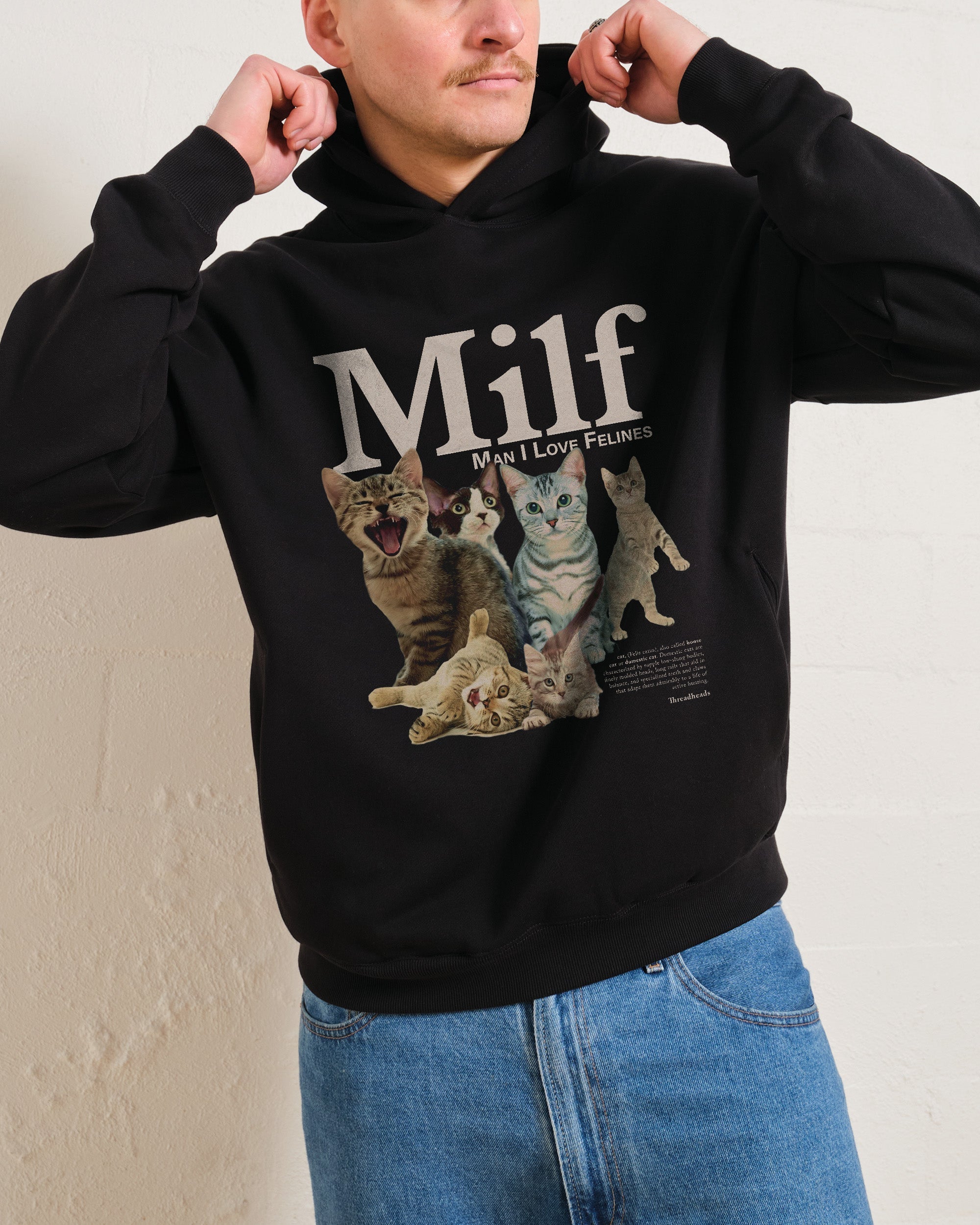 Man I Love Felines Hoodie