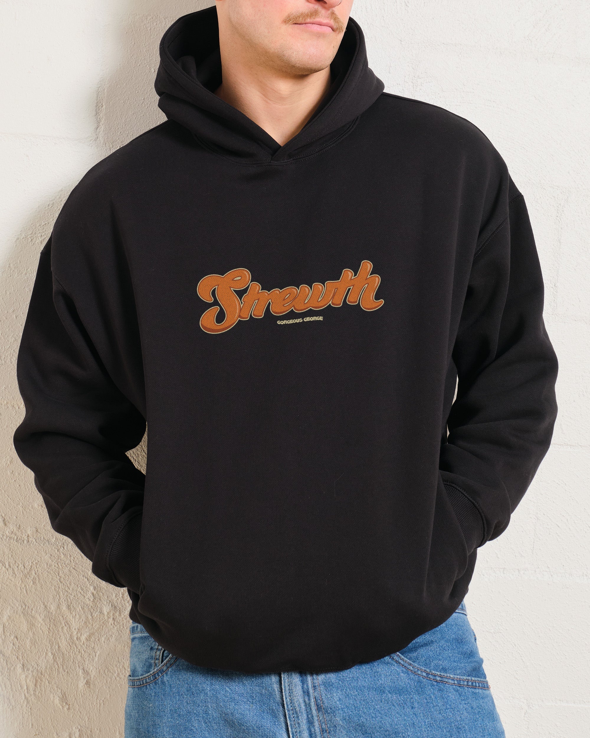 Strewth Hoodie