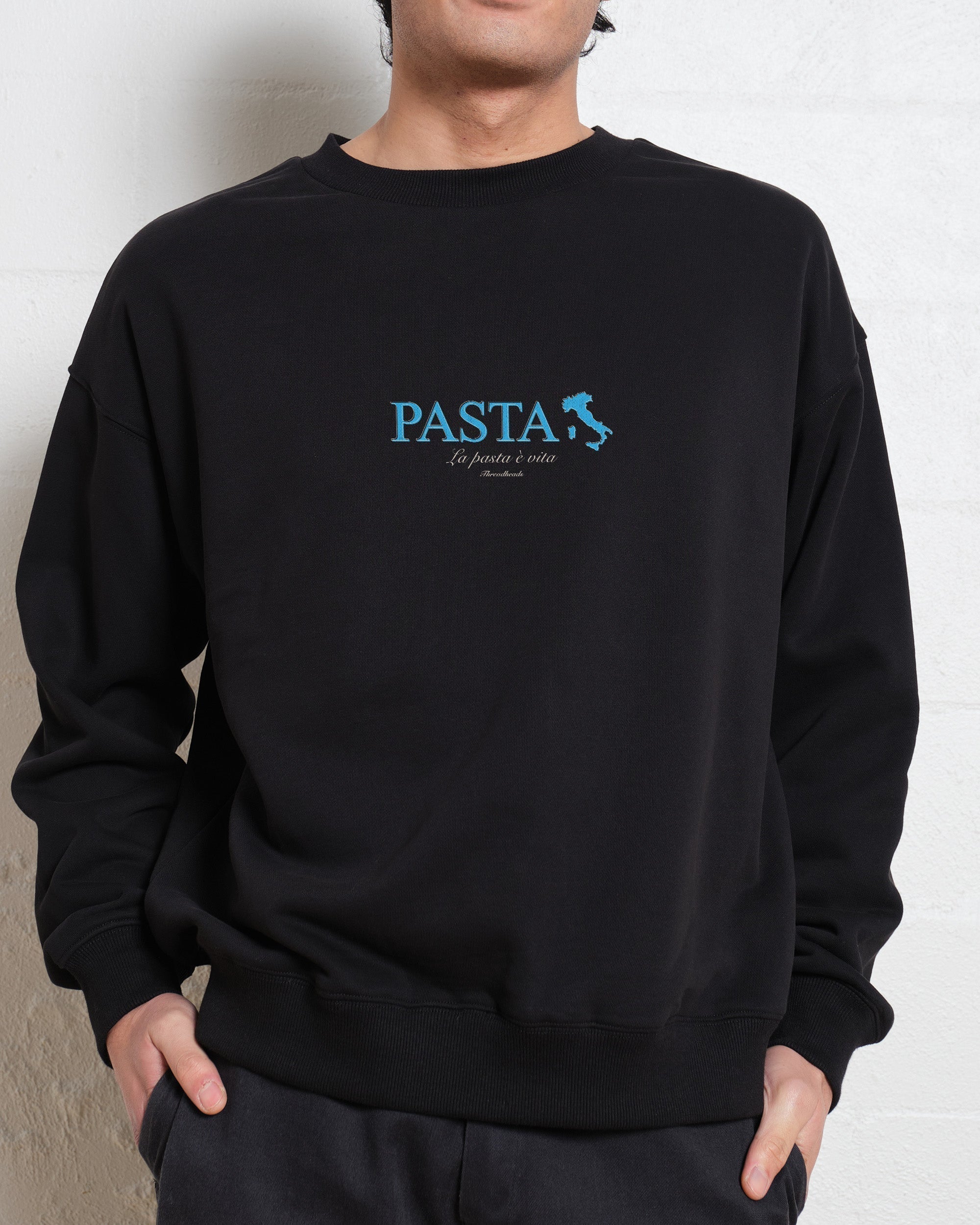 Pasta Is Life Sweatshirt