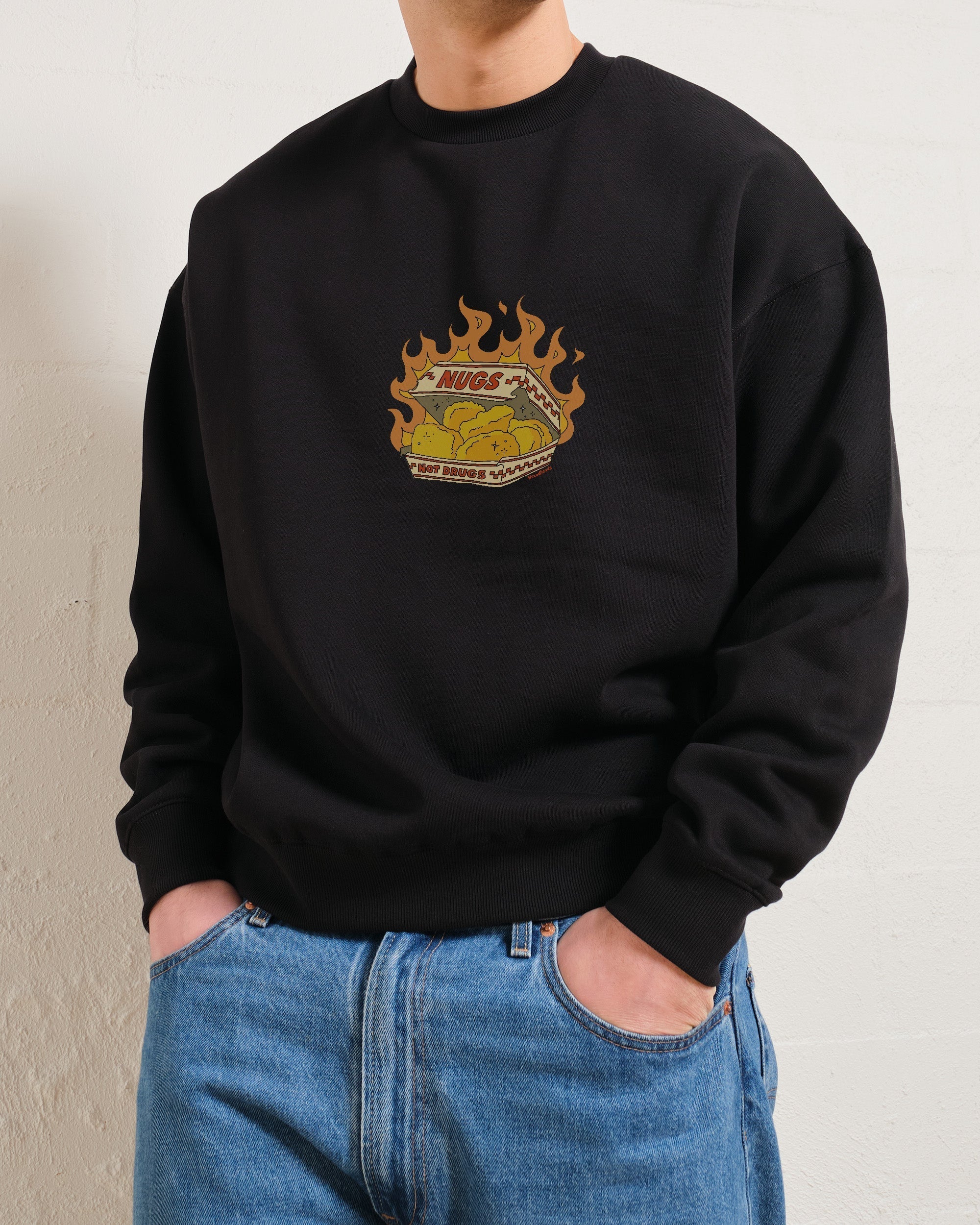 Nugs not Drugs Sweatshirt