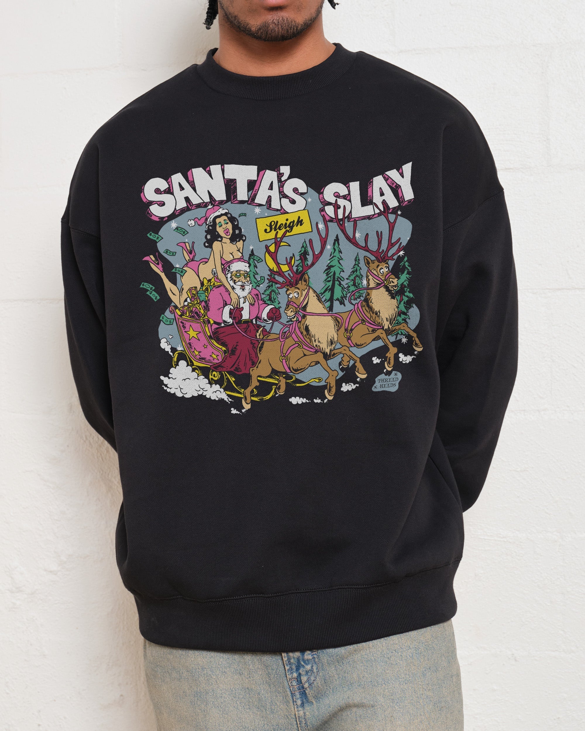 Santa Slay Sweatshirt