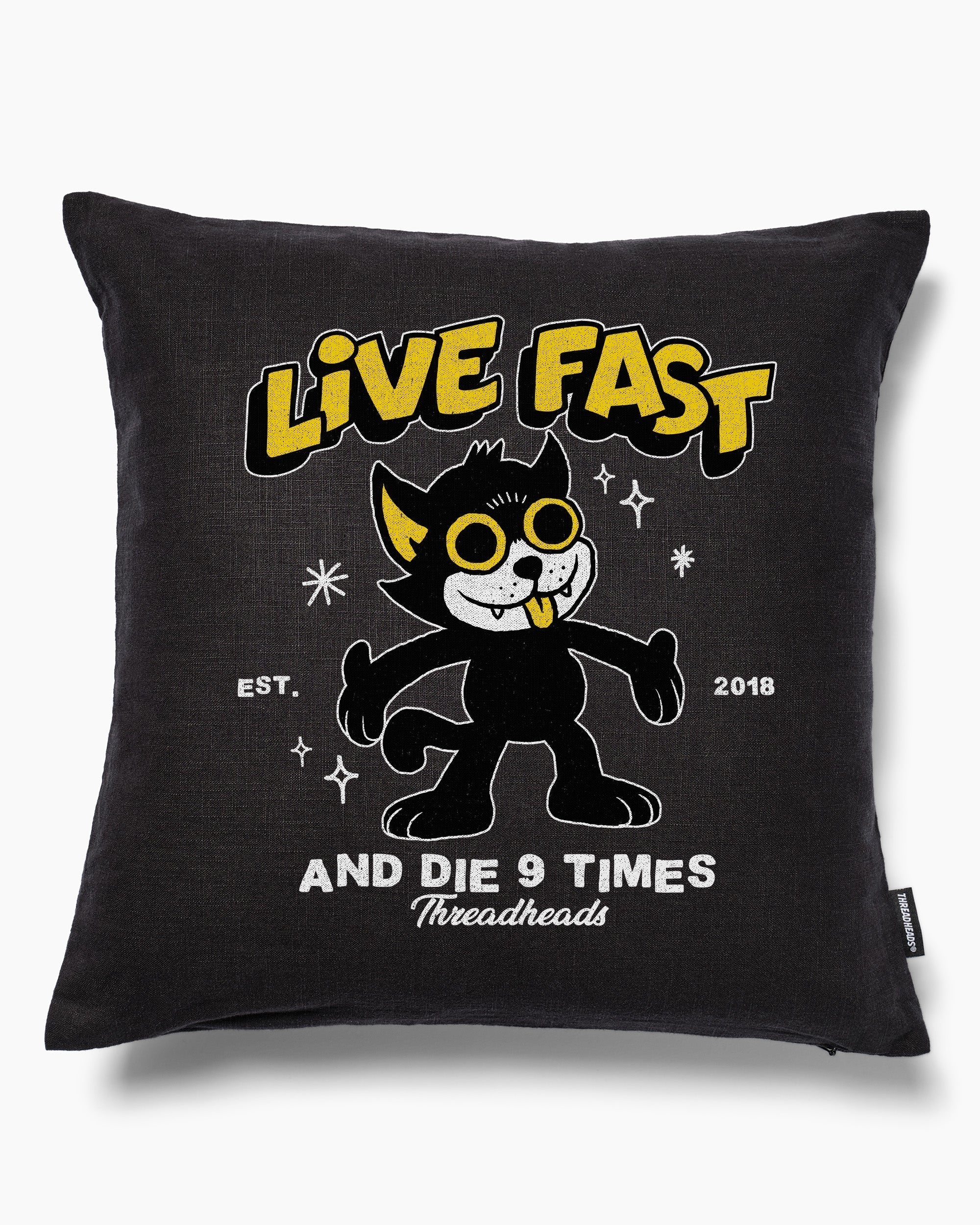 Live Fast and Die Nine Times Cushion