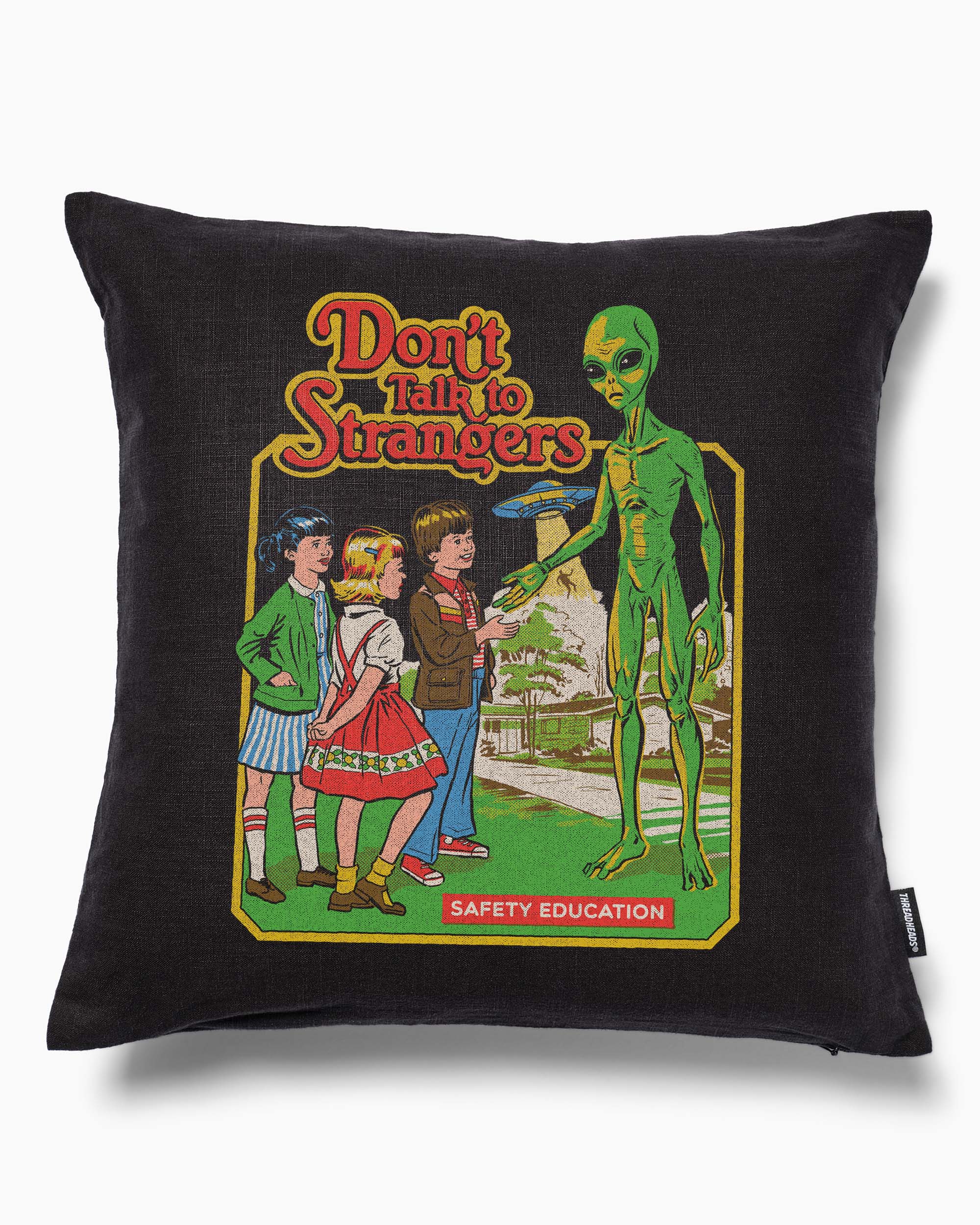 Don't Talk to Strangers Cushion