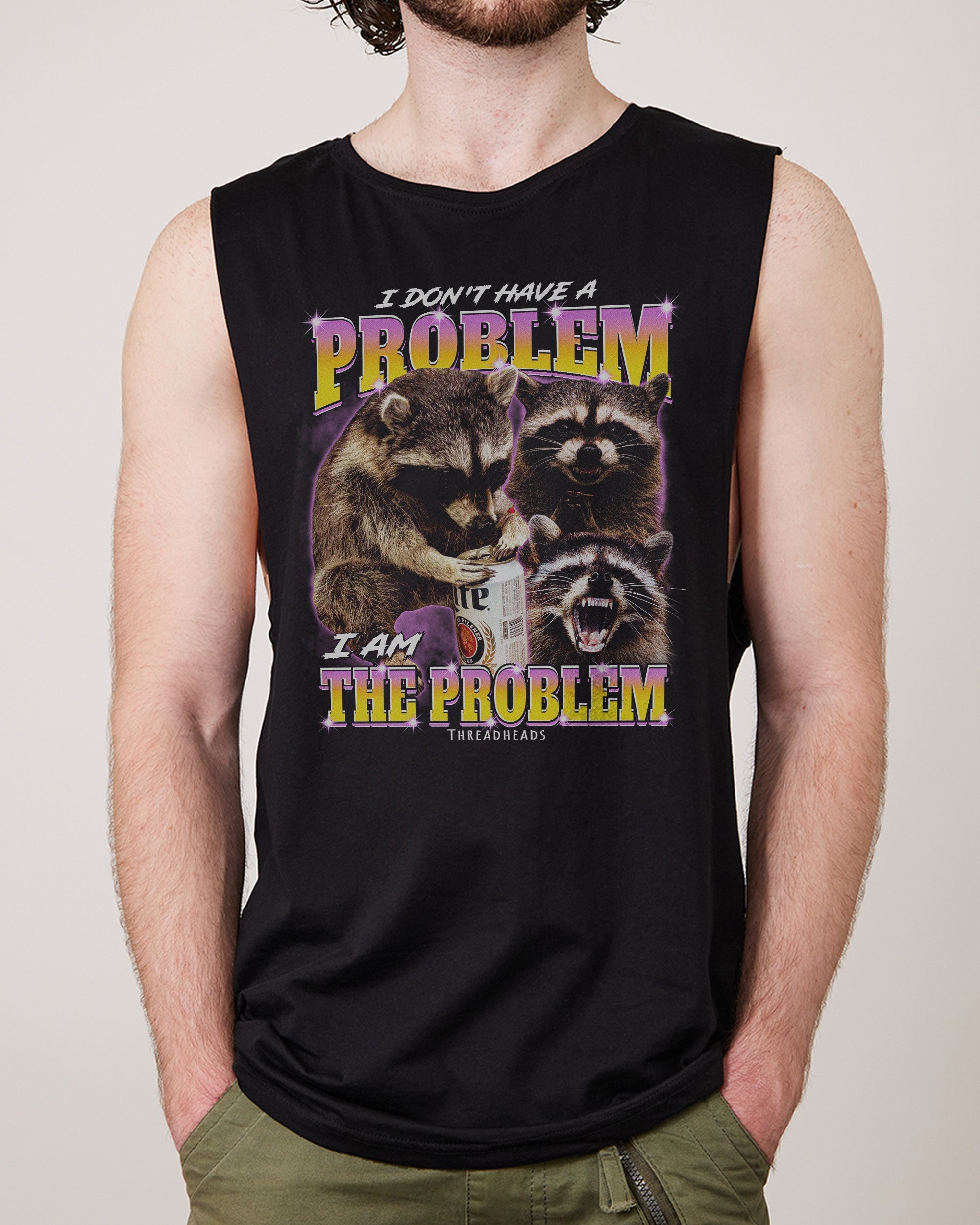 I Am The Problem Tank