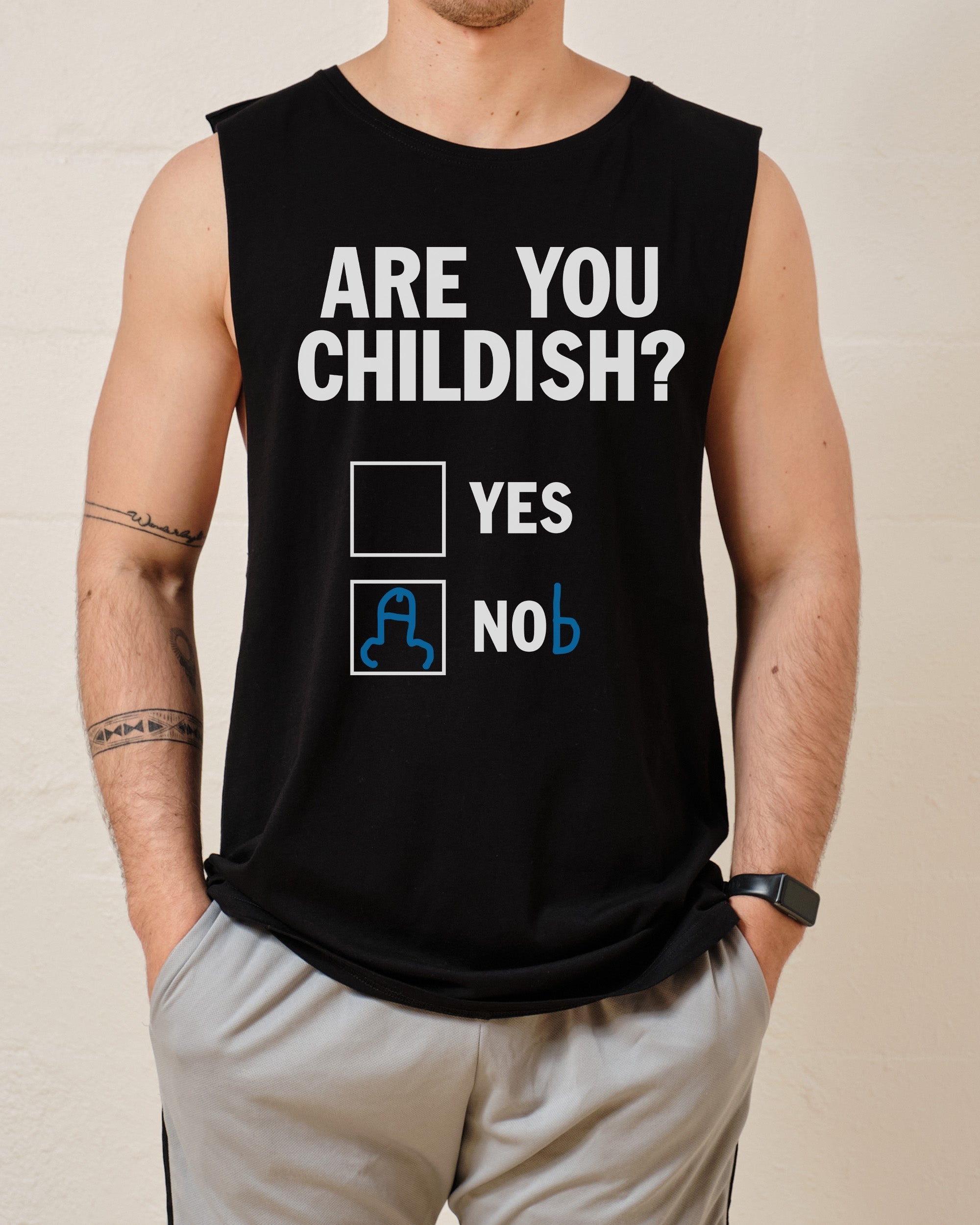 Are You Childish? Tank