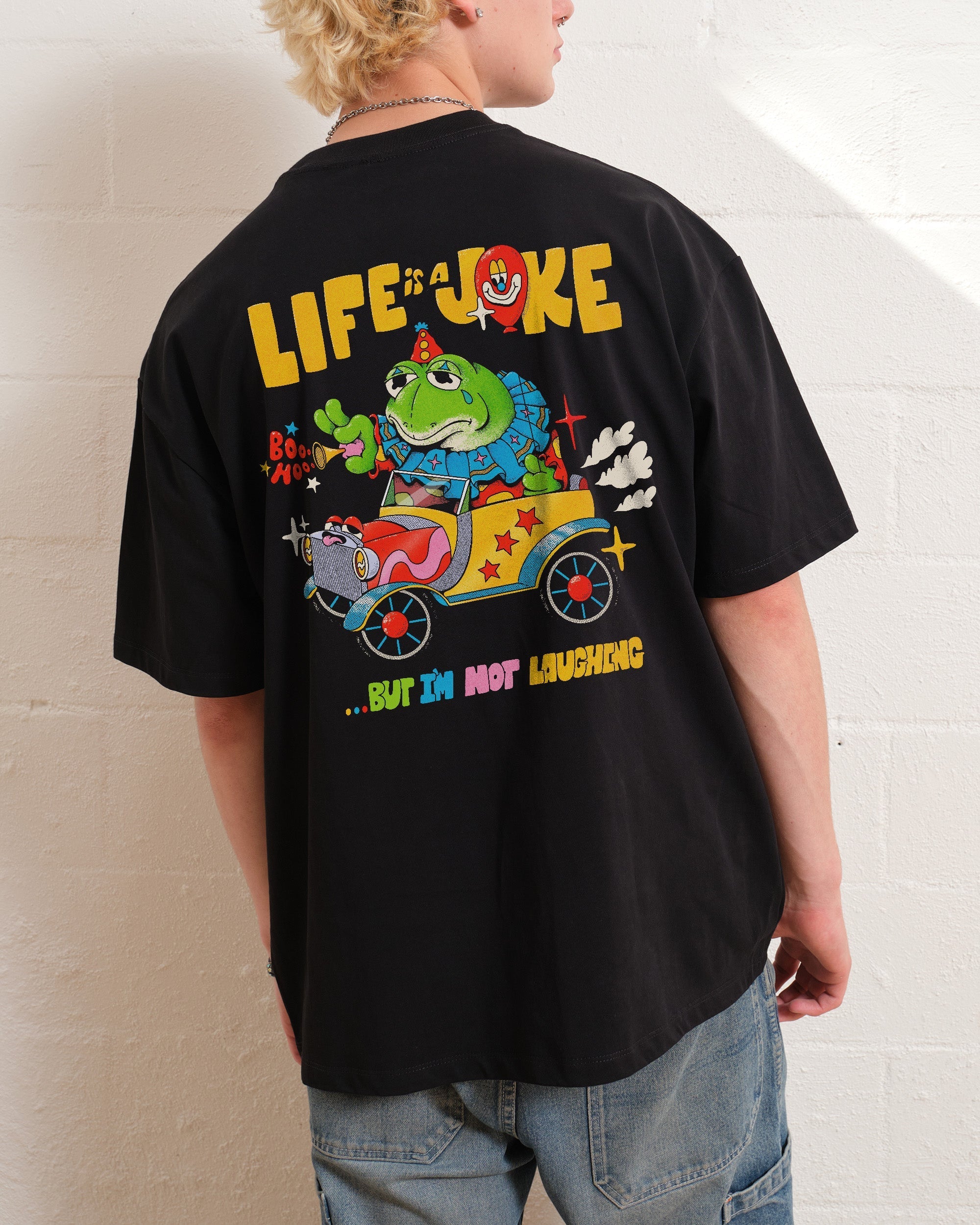 Life is a Joke Oversized Tee