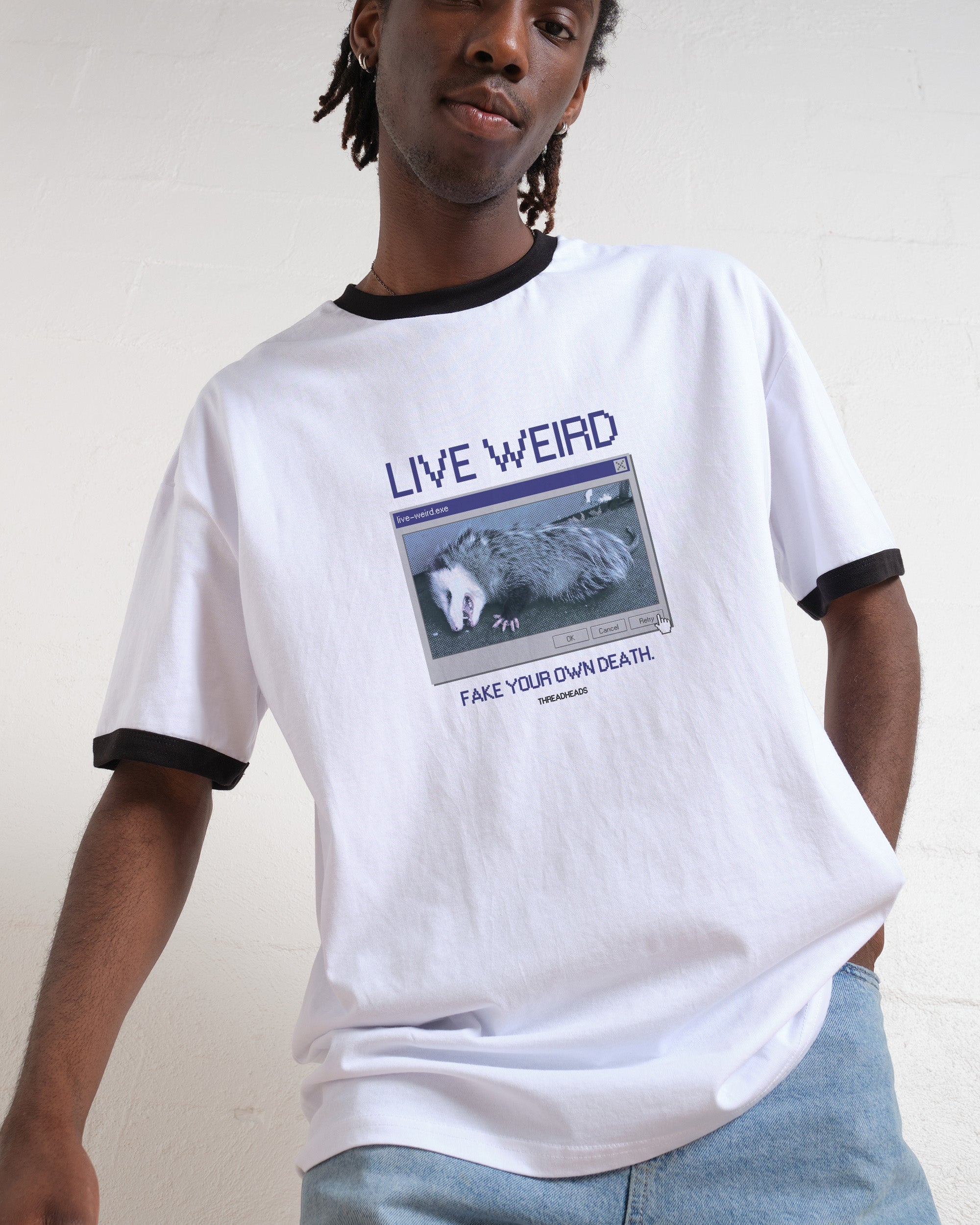 Live Weird, Fake Your Own Death T-Shirt