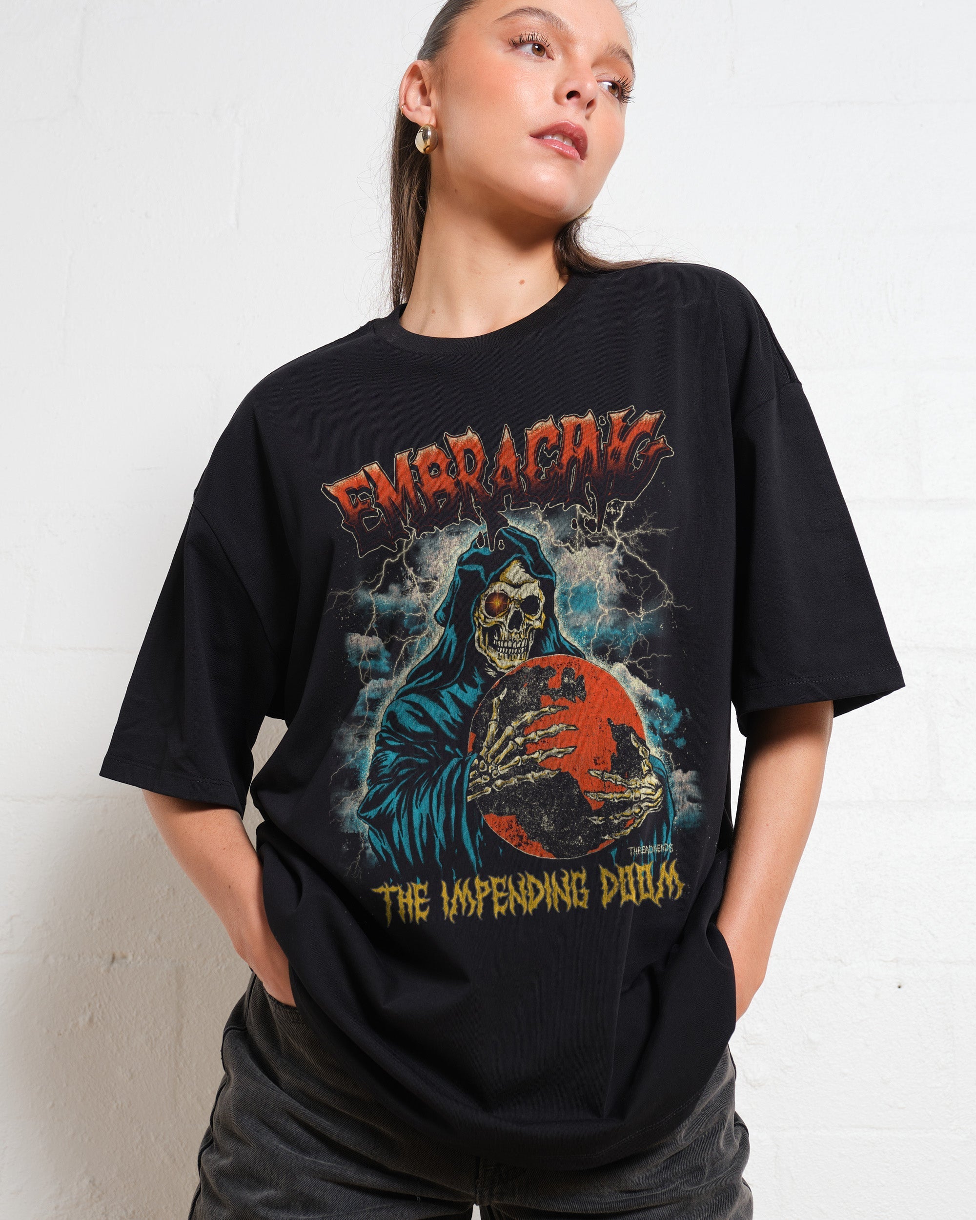 Embracing The Impending Doom Oversized Tee