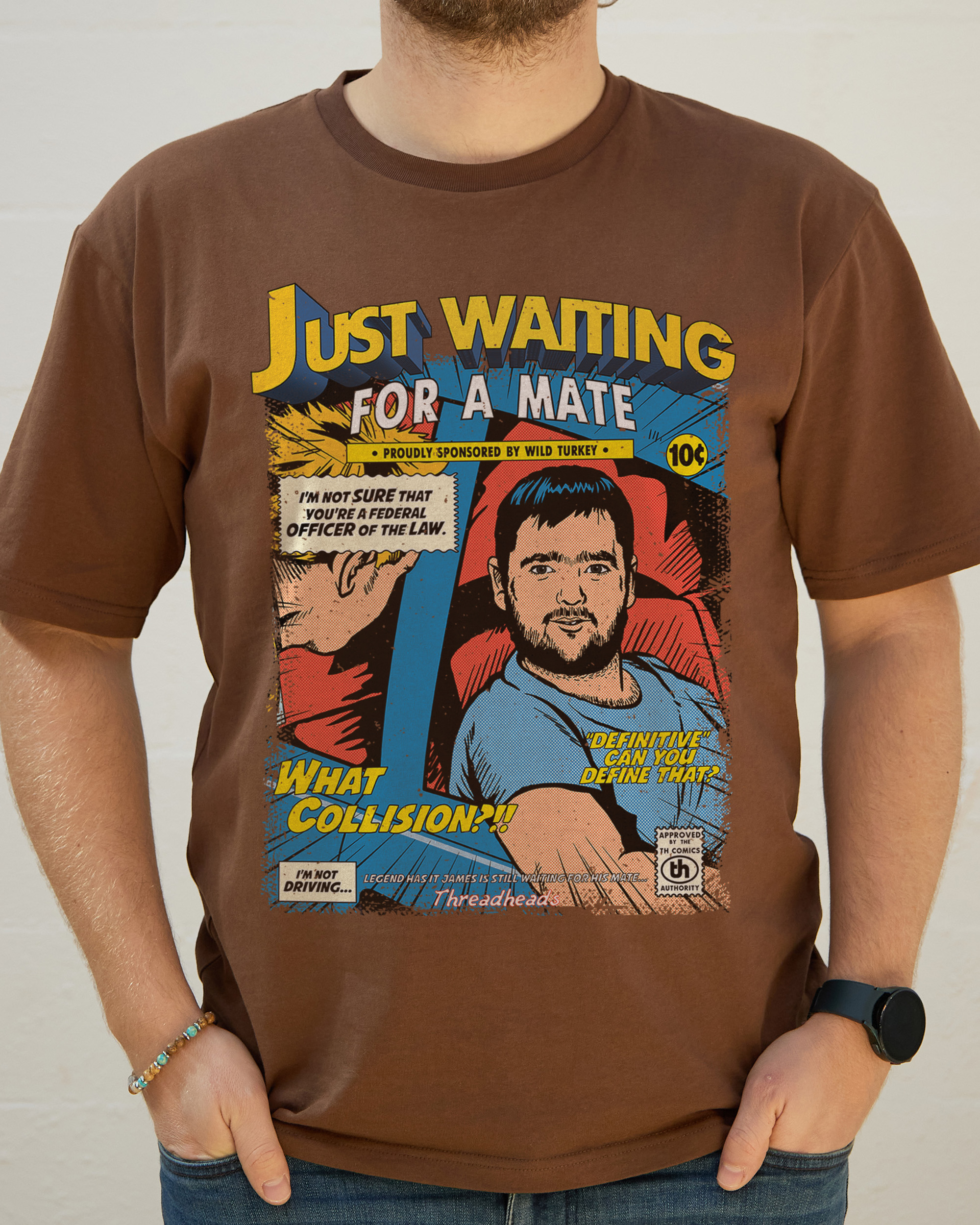 Just Waiting for a Mate T-Shirt