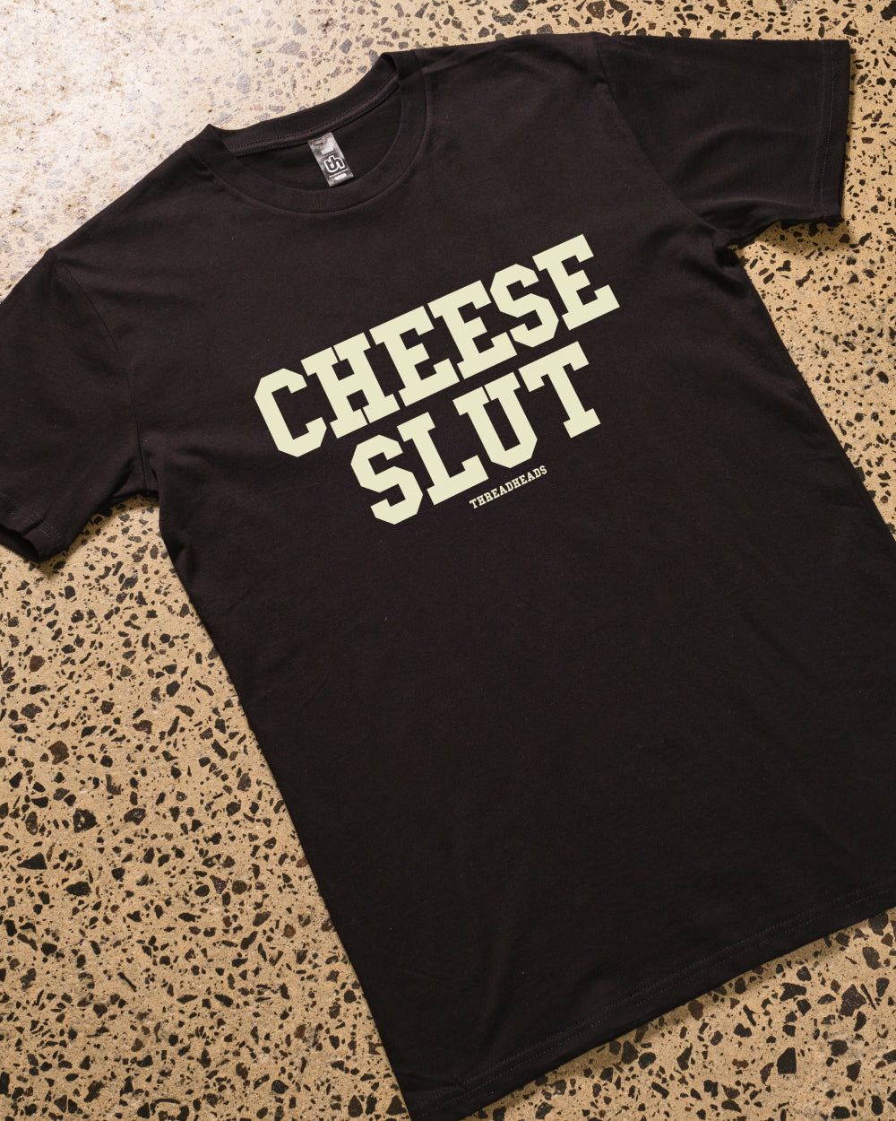 Cheese Slut T-Shirt