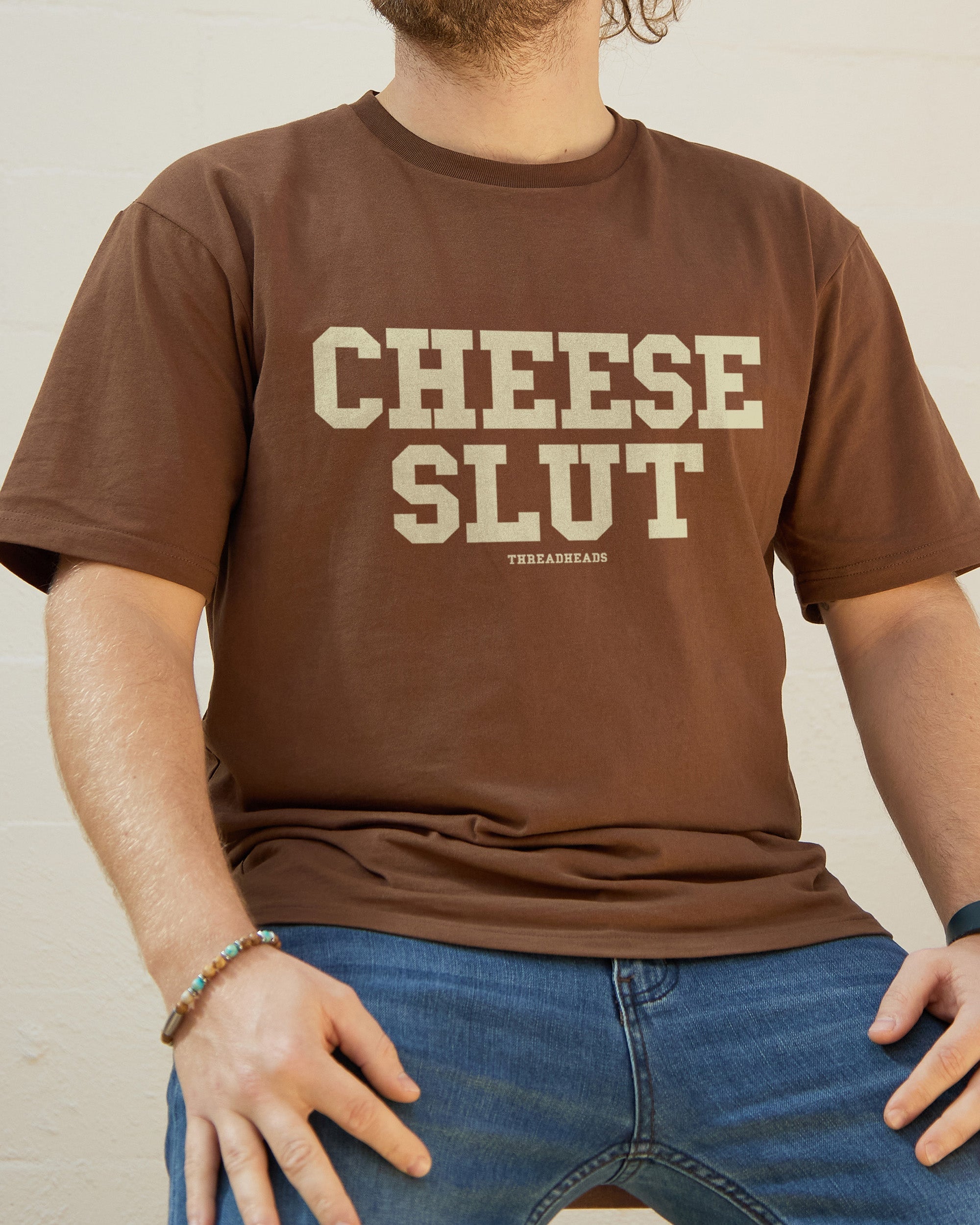 Cheese Slut T-Shirt