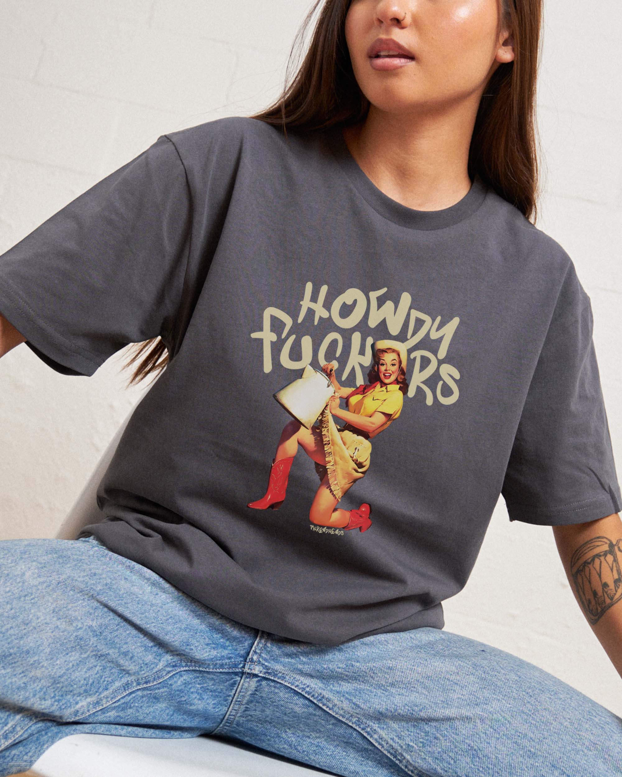 Howdy F*ckers T-Shirt