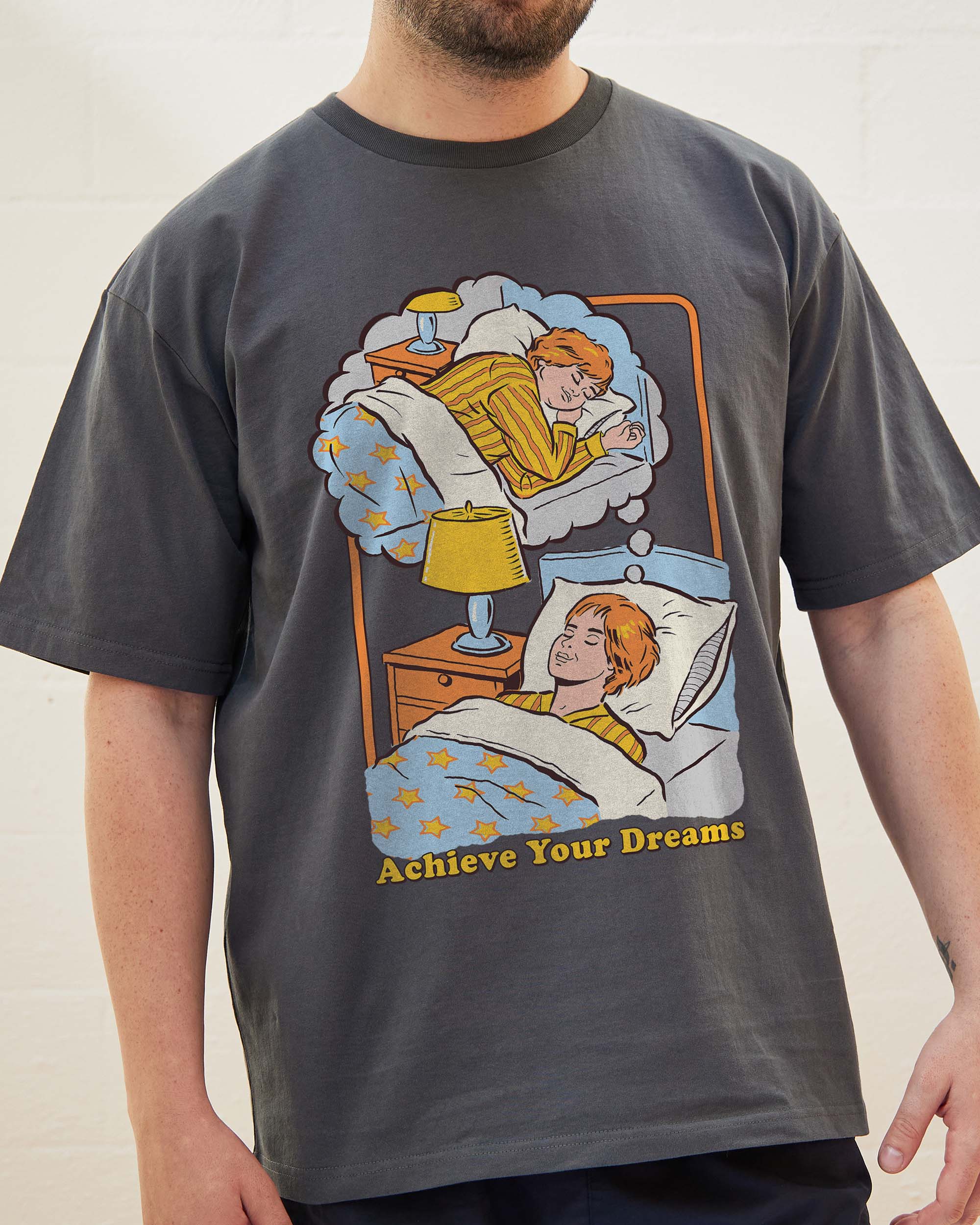 Achieve Your Dreams T-Shirt