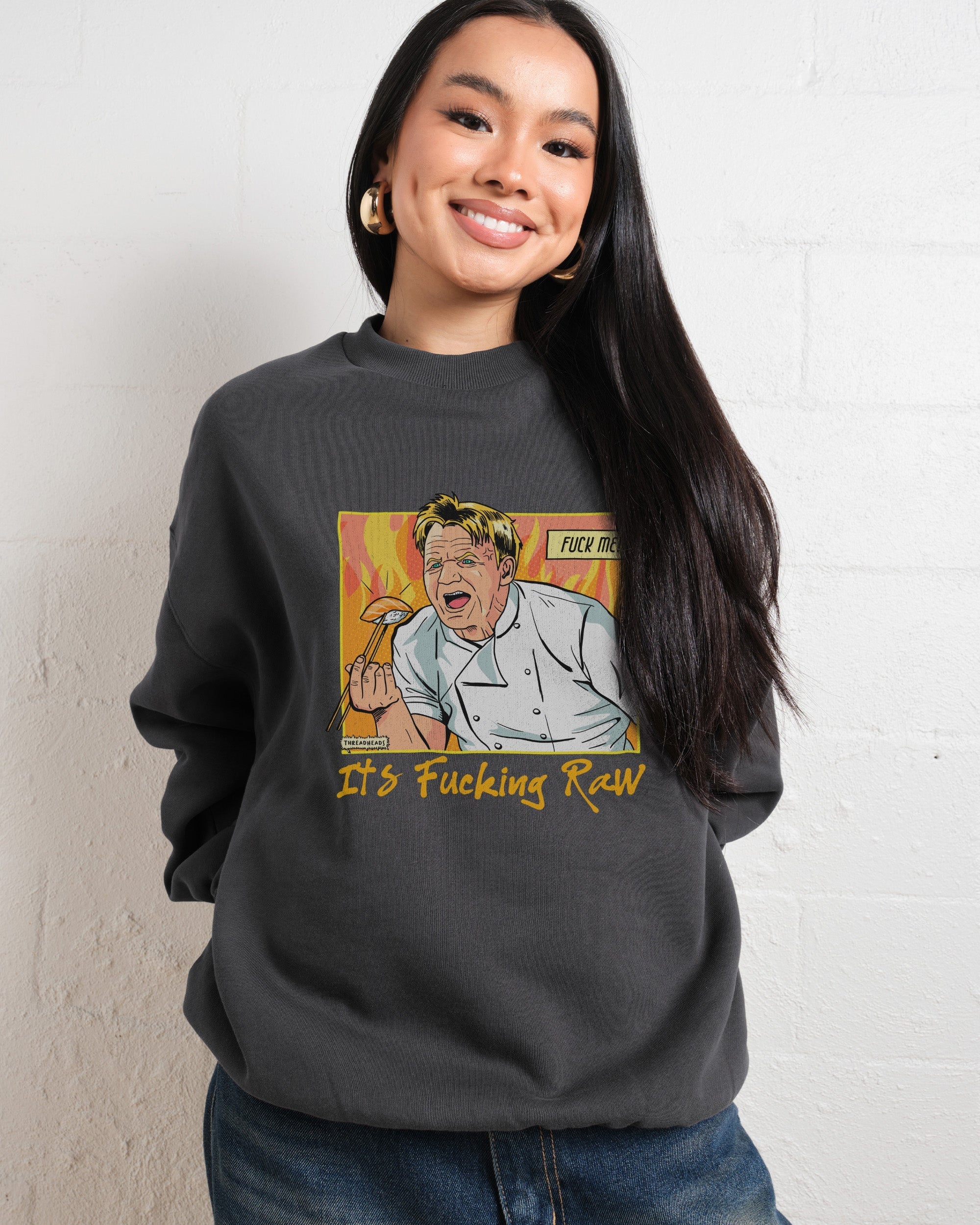 It's Raw! Sweatshirt