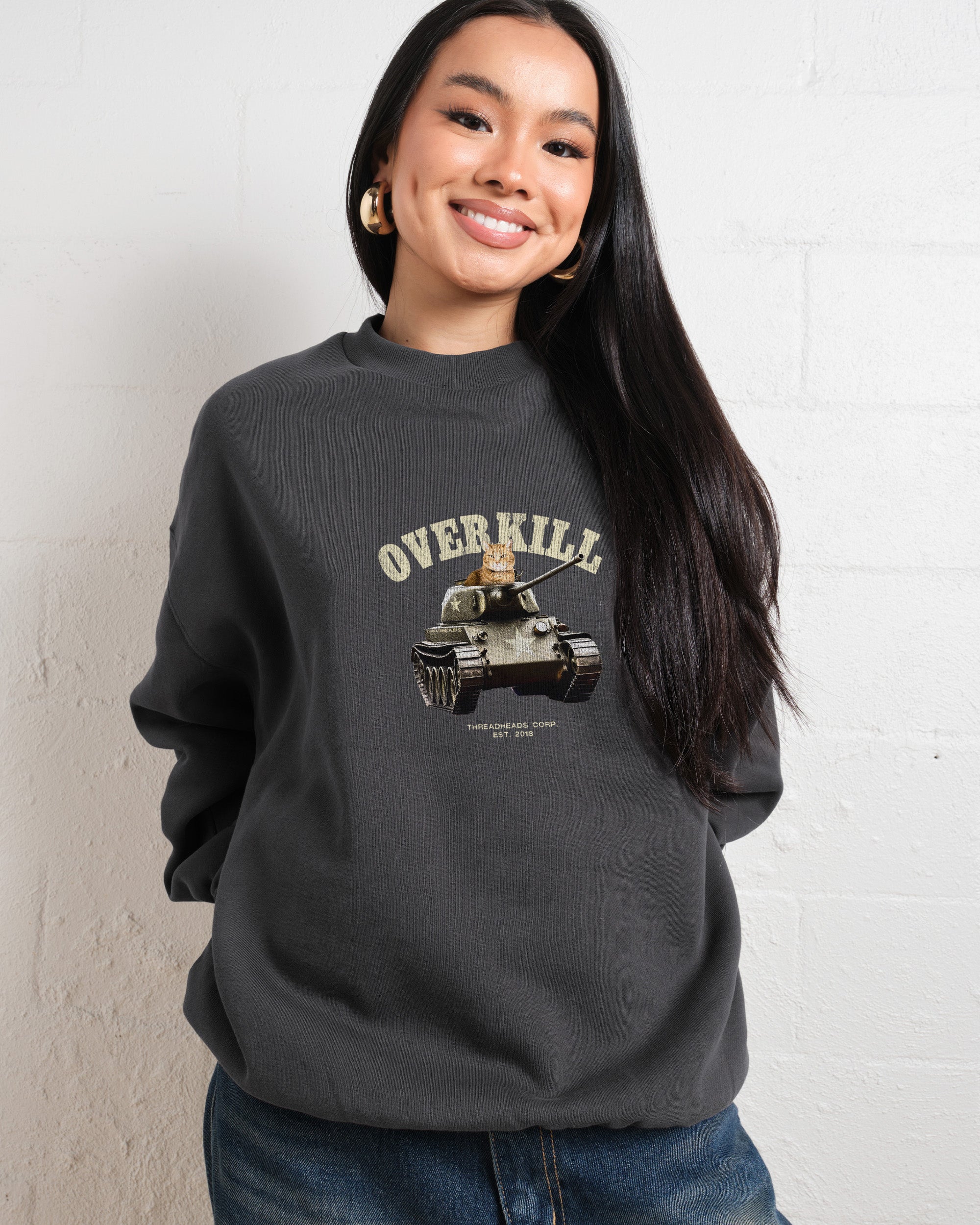 Overkill Sweatshirt