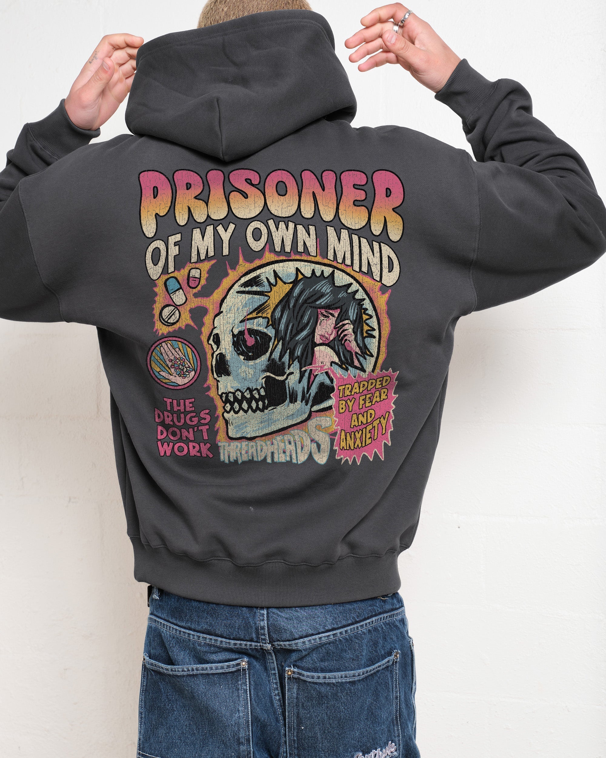 Prisoner Of My Own Mind Hoodie