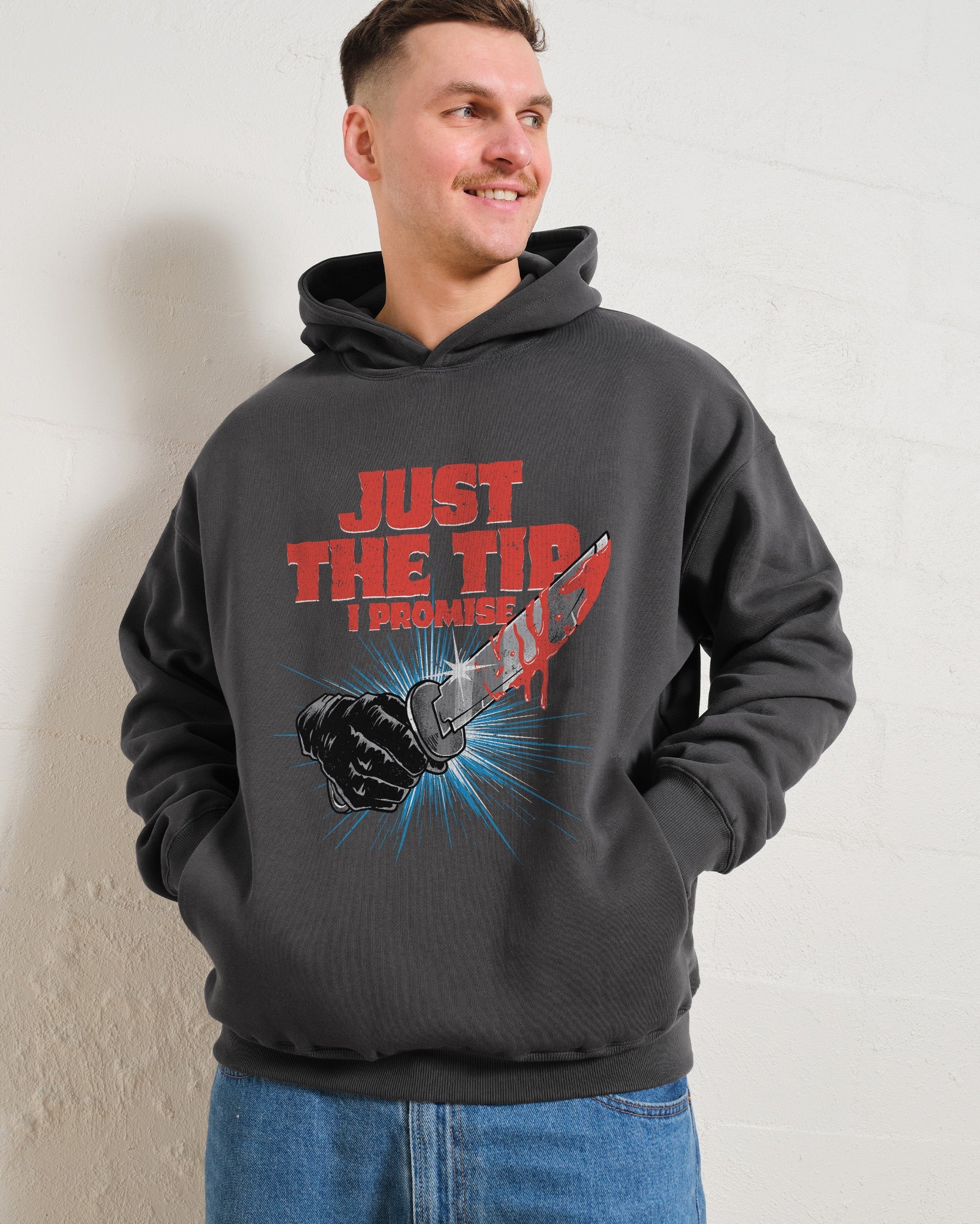 Just The Tip Hoodie