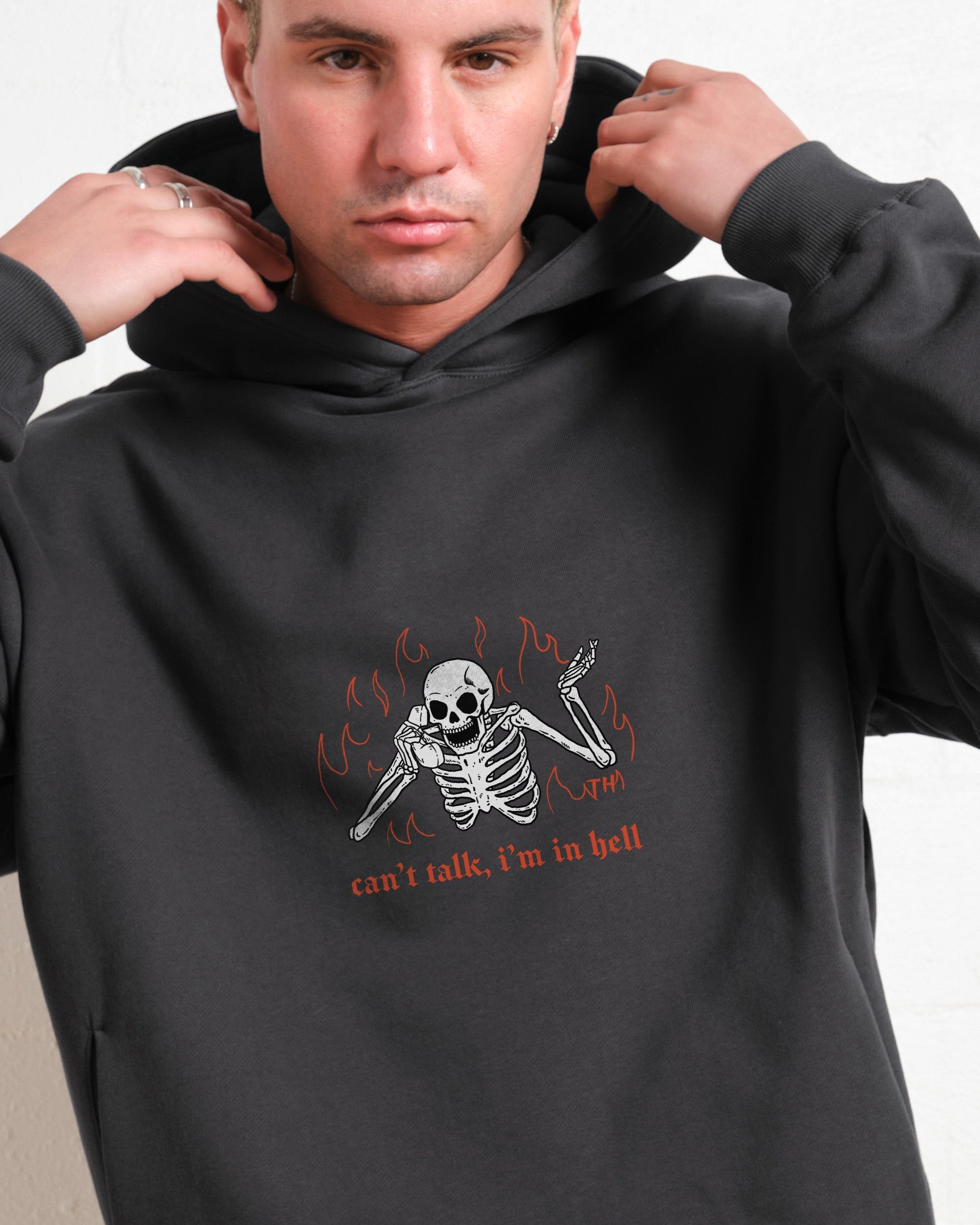 Can't Talk In Hell Hoodie